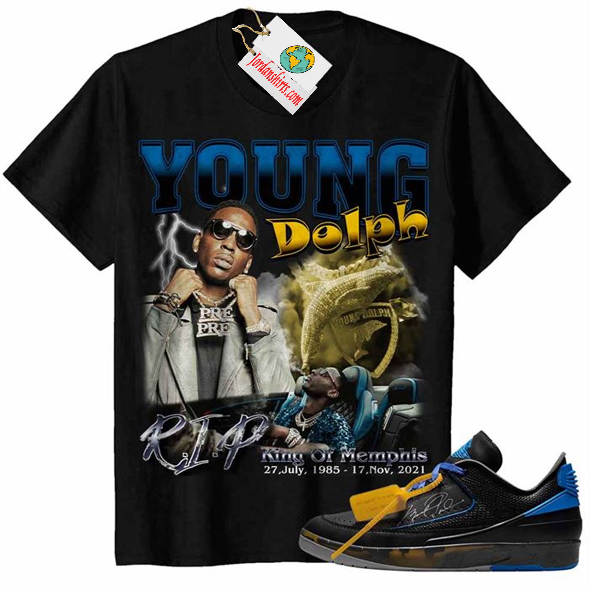 Jordan 2 Shirt, Rip King Of Memphis Young Dolph Black Air Jordan 2 Low X Off-white Black And Varsity Royal 2s Full Size Up To 5xl