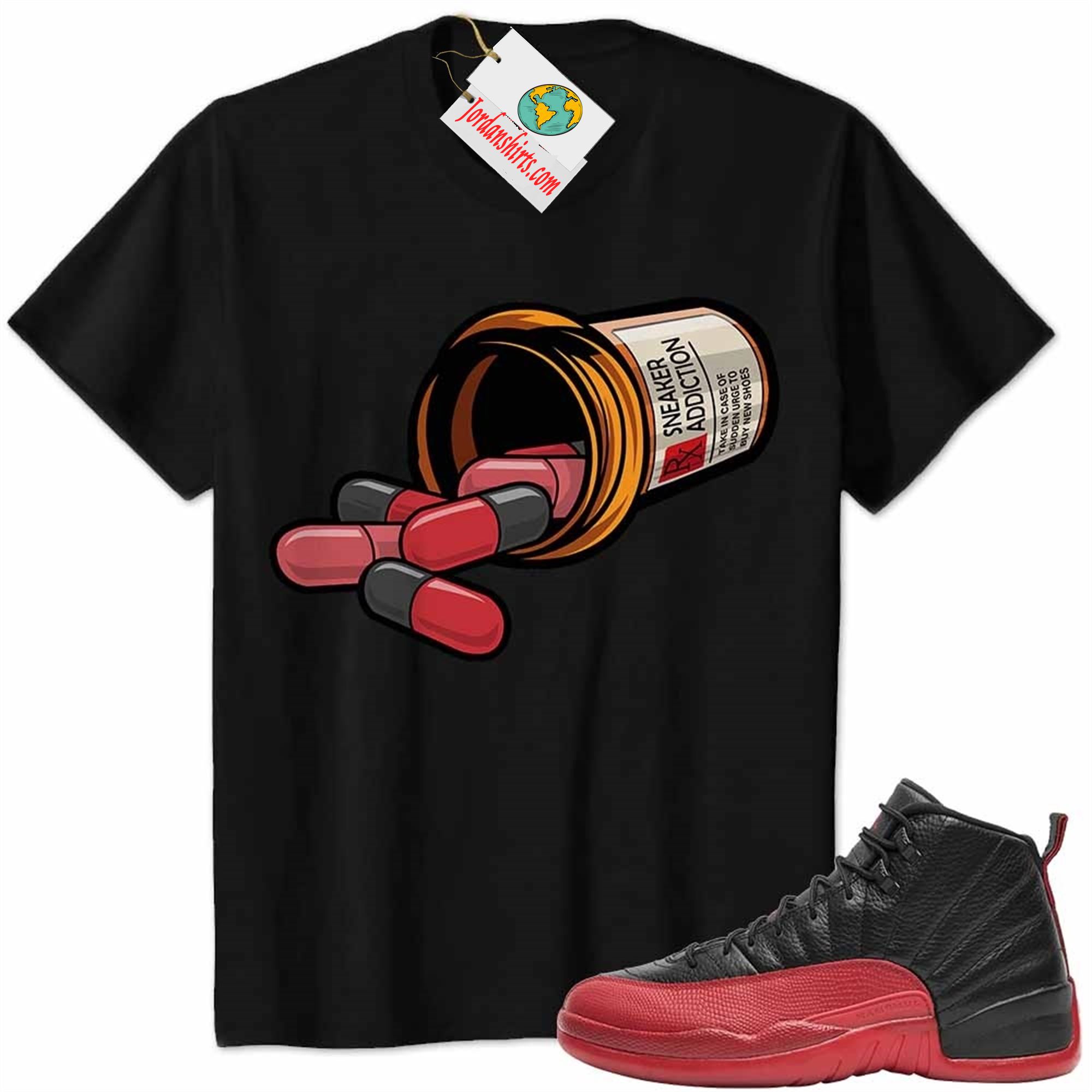 Jordan 12 Shirt, Rx Drugs Pill Bottle Sneaker Addiction Black Air Jordan 12 Flu Game 12s Plus Size Up To 5xl