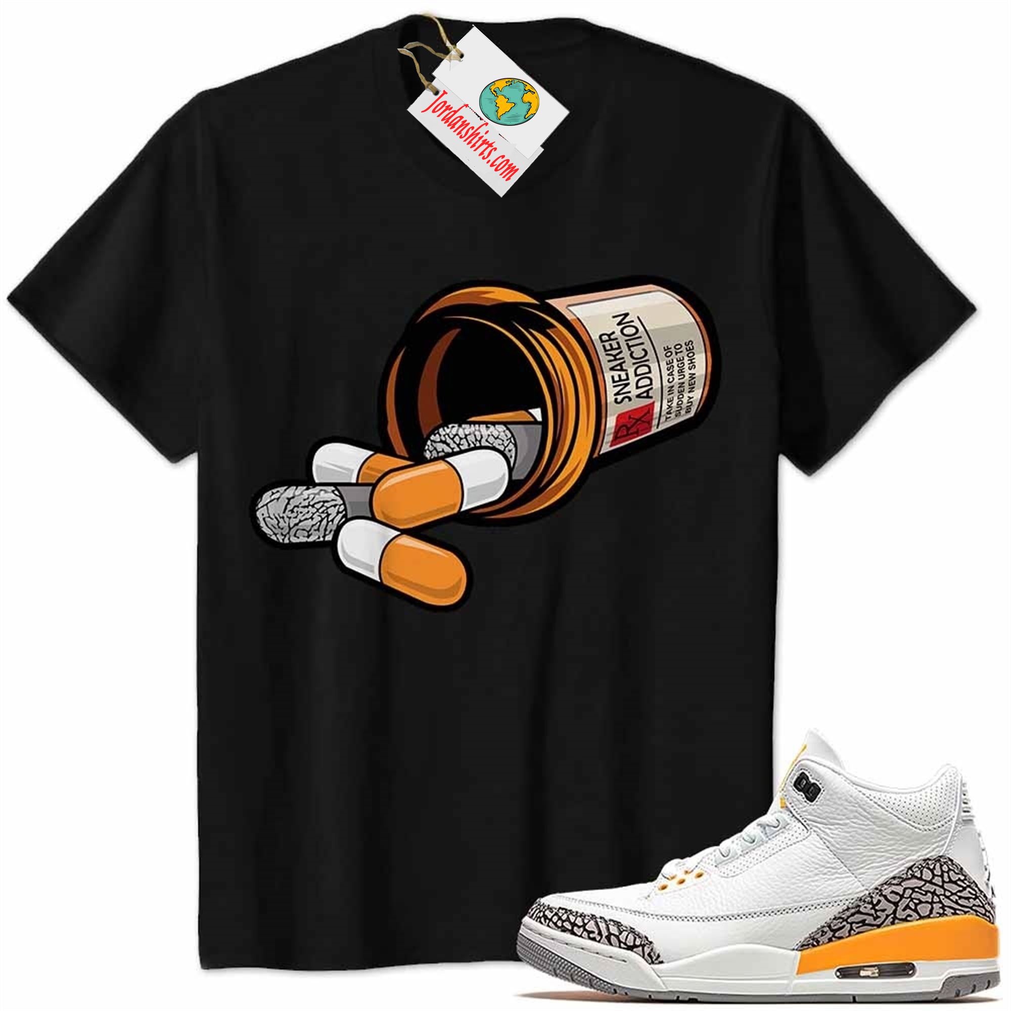 Jordan 3 Shirt, Rx Drugs Pill Bottle Sneaker Addiction Black Air Jordan 3 Laser Orange 3s Plus Size Up To 5xl