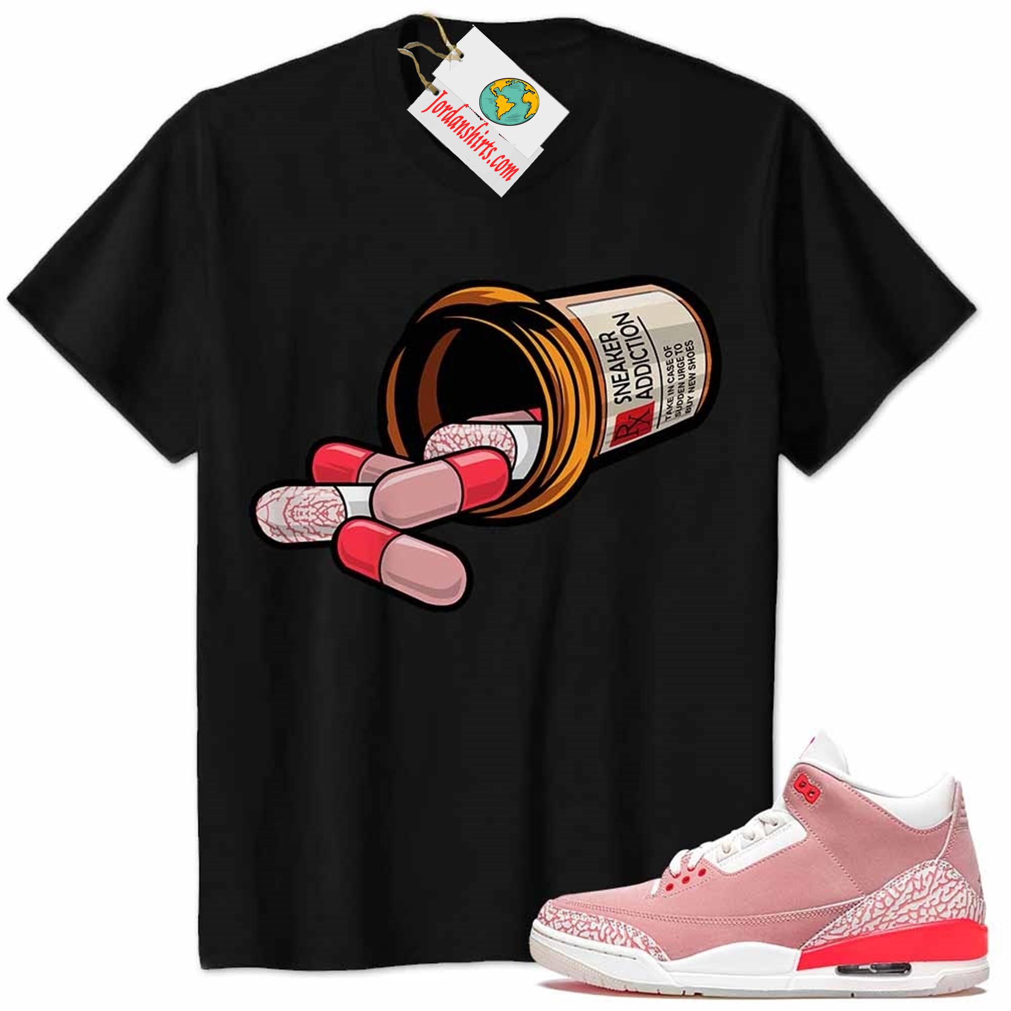 Jordan 3 Shirt, Rx Drugs Pill Bottle Sneaker Addiction Black Air Jordan 3 Rust Pink 3s Plus Size Up To 5xl