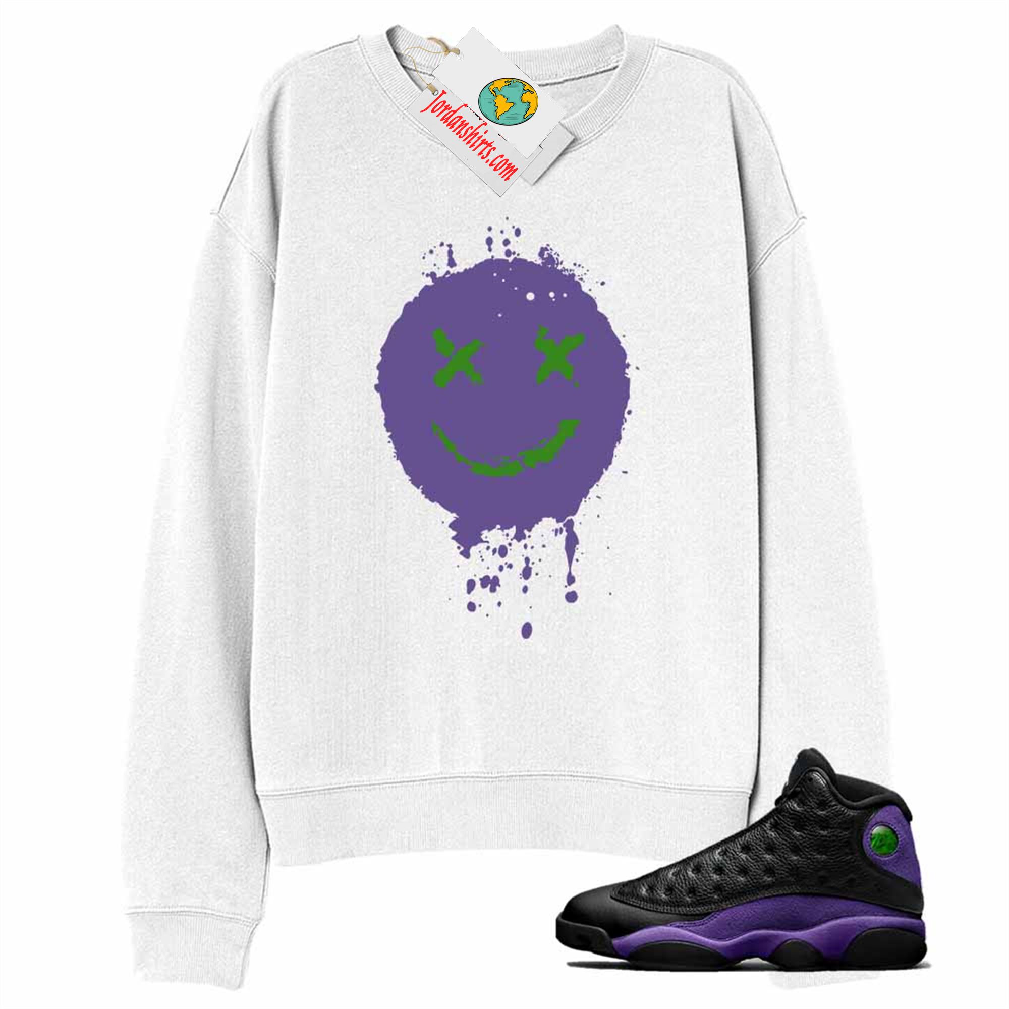 Jordan 13 Sweatshirt, Smile Happy Face White Sweatshirt Air Jordan 13 Court Purple 13s Size Up To 5xl