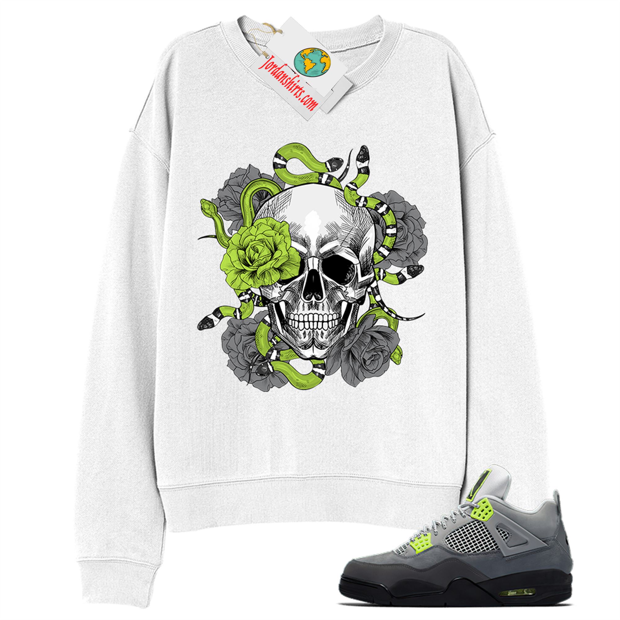 Jordan 4 Sweatshirt, Snake Skull Rose White Sweatshirt Air Jordan 4 Neon 95 4s Full Size Up To 5xl