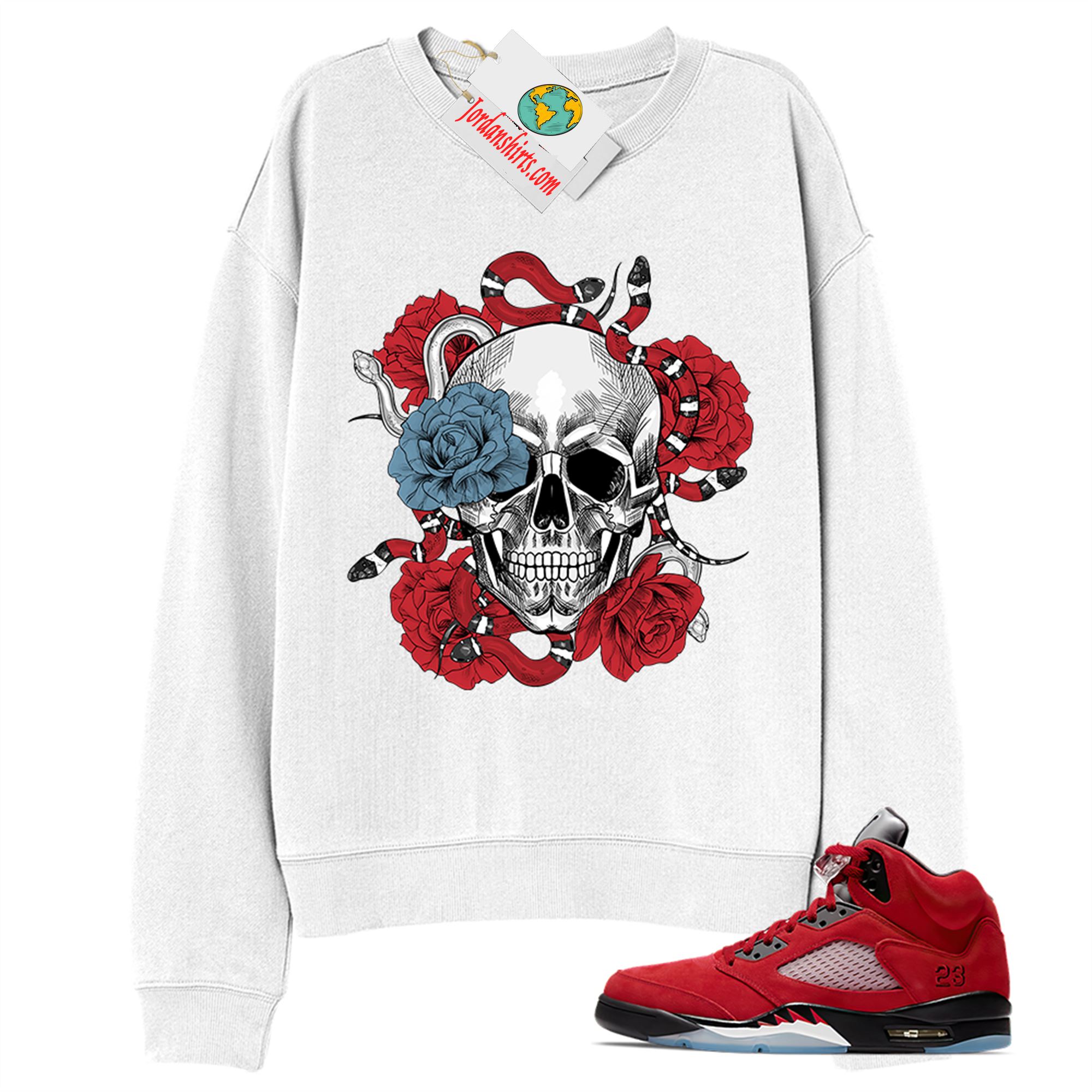 Jordan 5 Sweatshirt, Snake Skull Rose White Sweatshirt Air Jordan 5 Raging Bull 5s Size Up To 5xl
