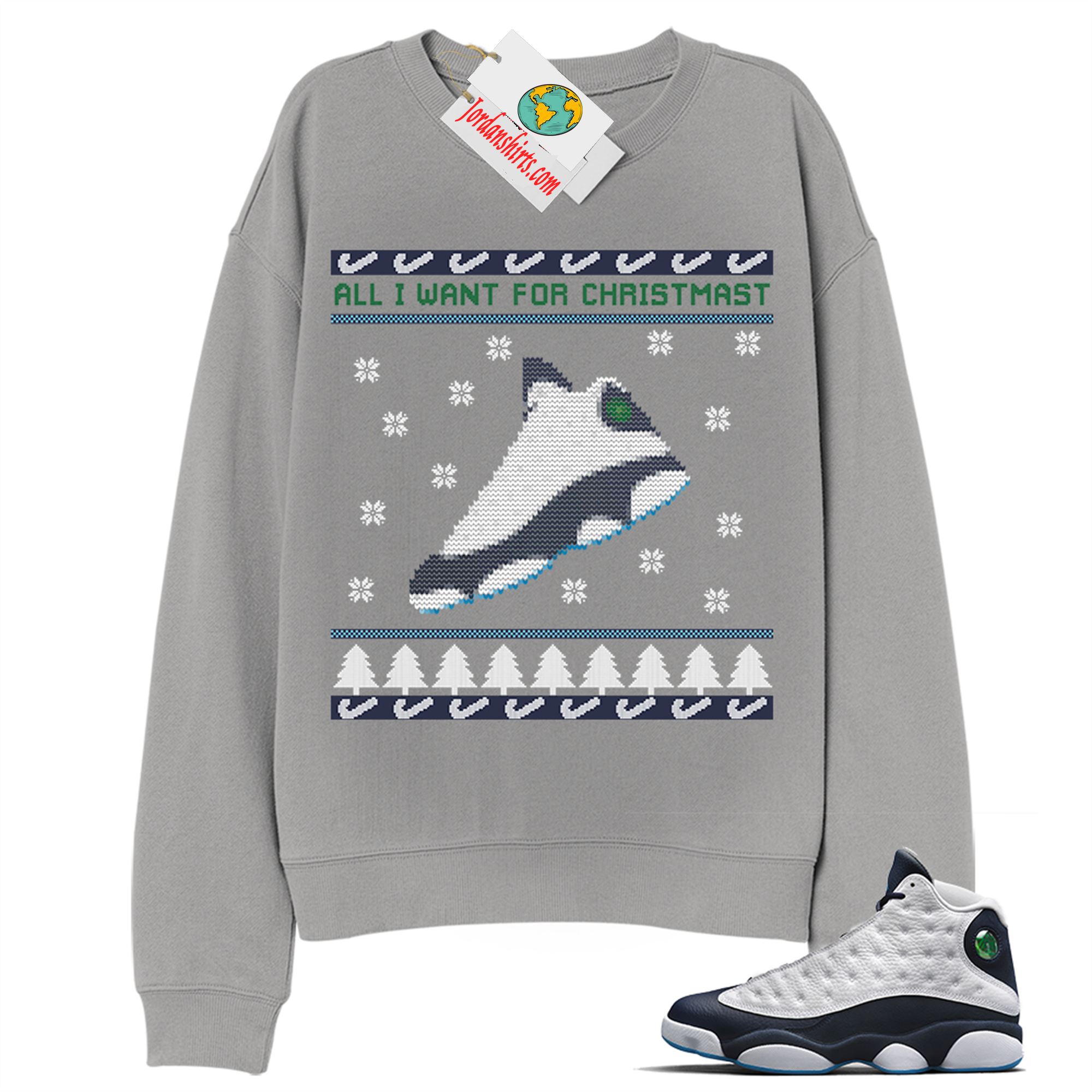 Jordan 13 Sweatshirt, Sneaker Ugly Christmas Shirt Grey Sweatshirt Air Jordan 13 Obsidian 13s Size Up To 5xl