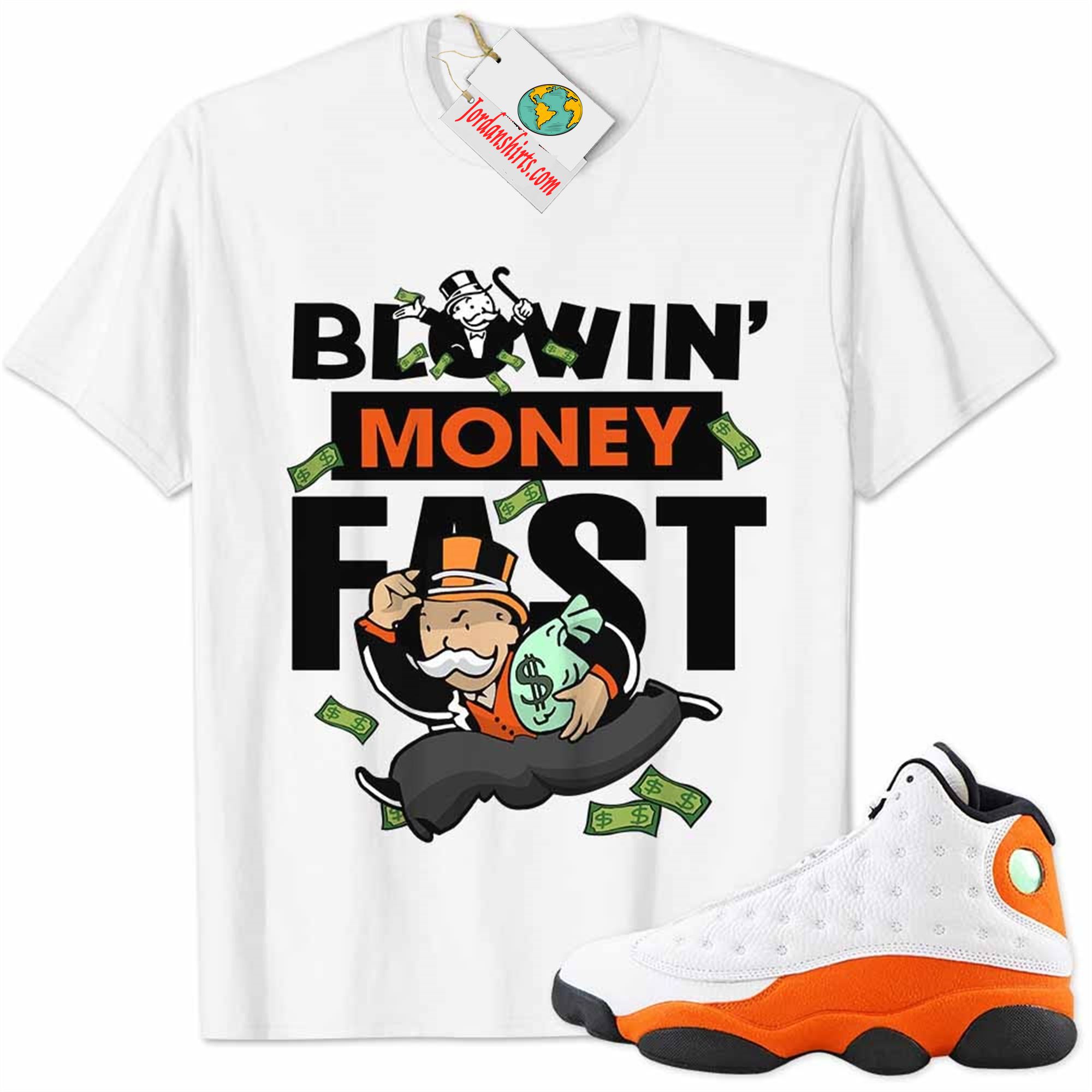 Jordan 13 Shirt, Starfish 13s Shirt Blowin Money Fast Mr Monopoly White Size Up To 5xl
