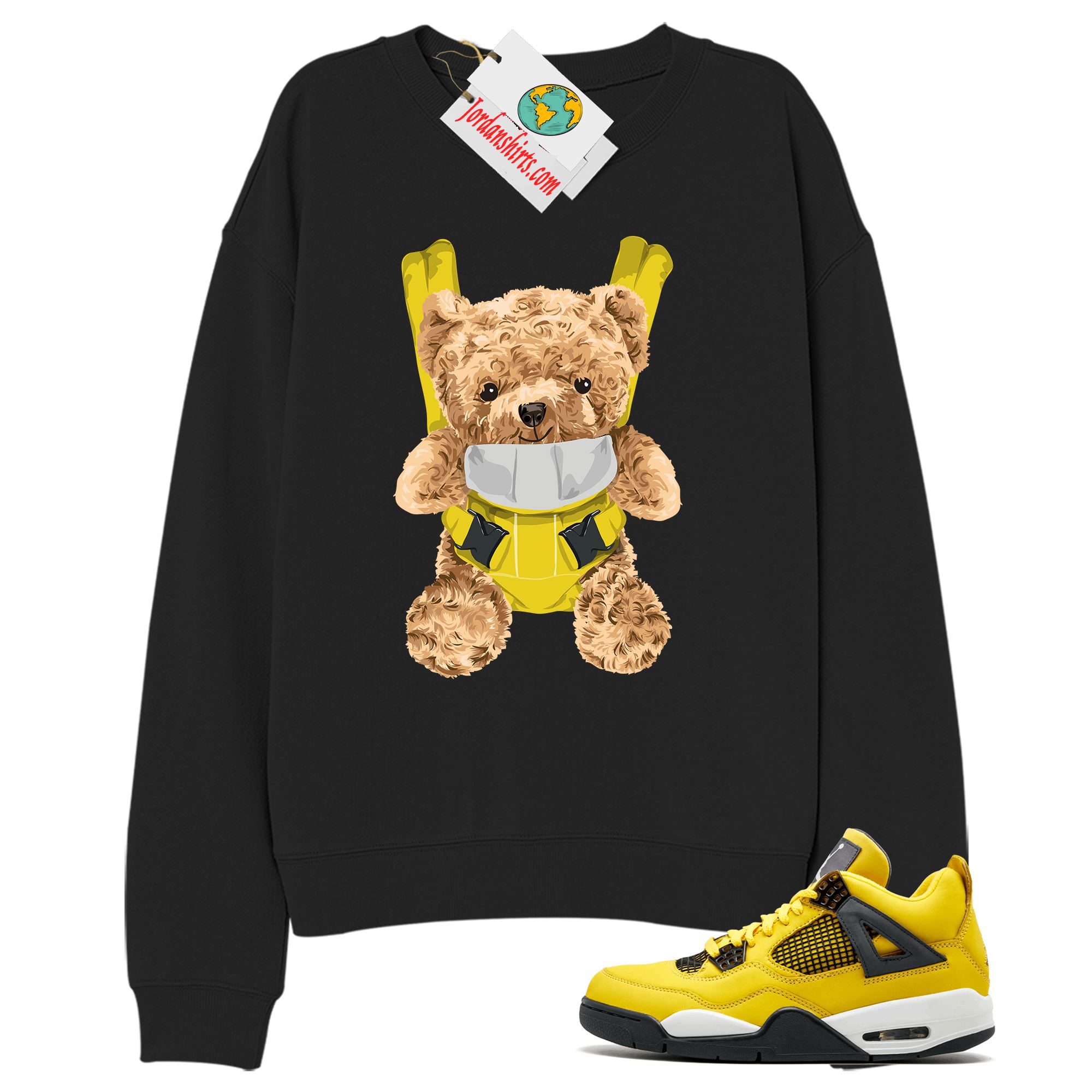 Jordan 4 Sweatshirt, Teddy Bear Bag Black Sweatshirt Air Jordan 4 Tour Yellow Lightning 4s Full Size Up To 5xl