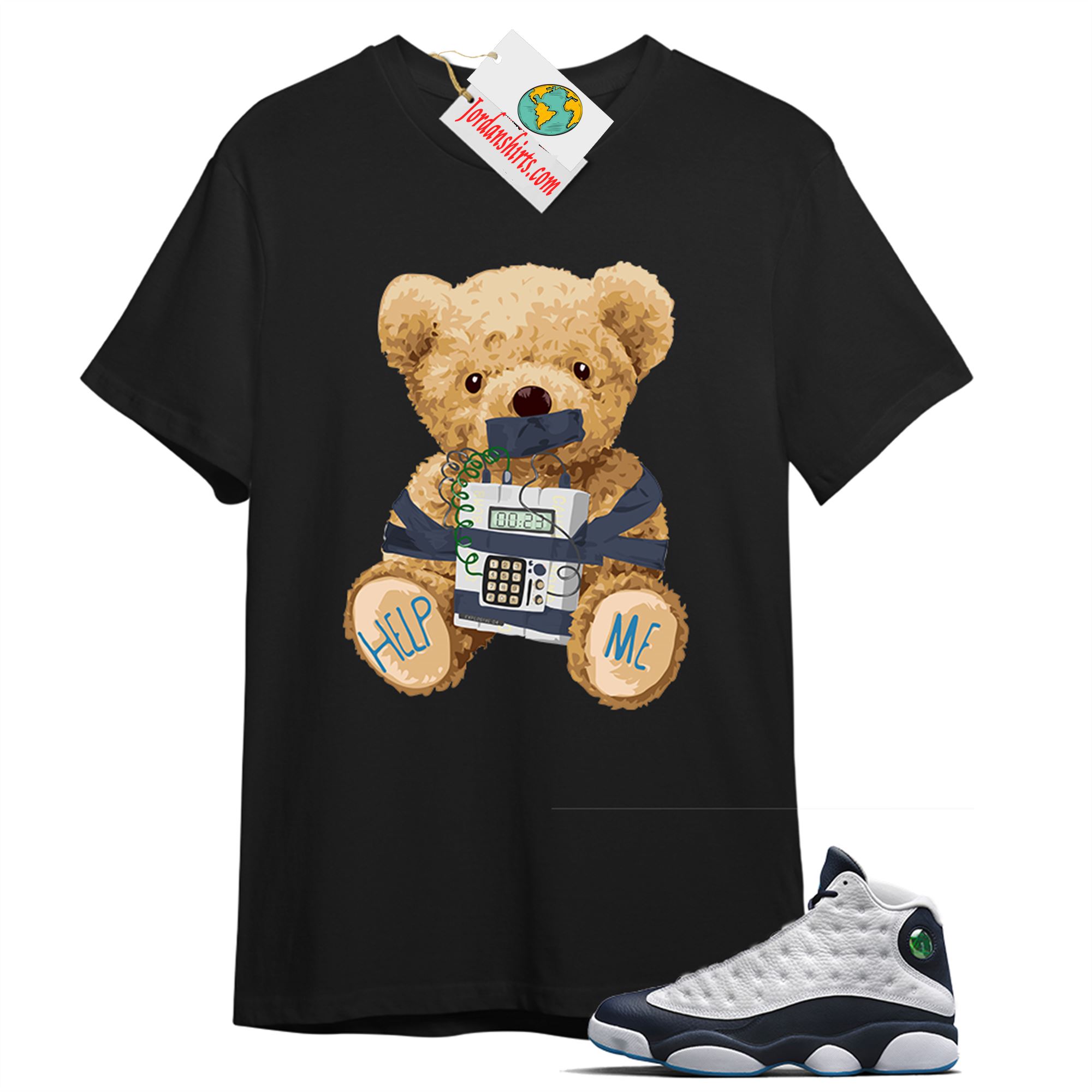 Jordan 13 Shirt, Teddy Bear Bomb Black T-shirt Air Jordan 13 Obsidian 13s Size Up To 5xl