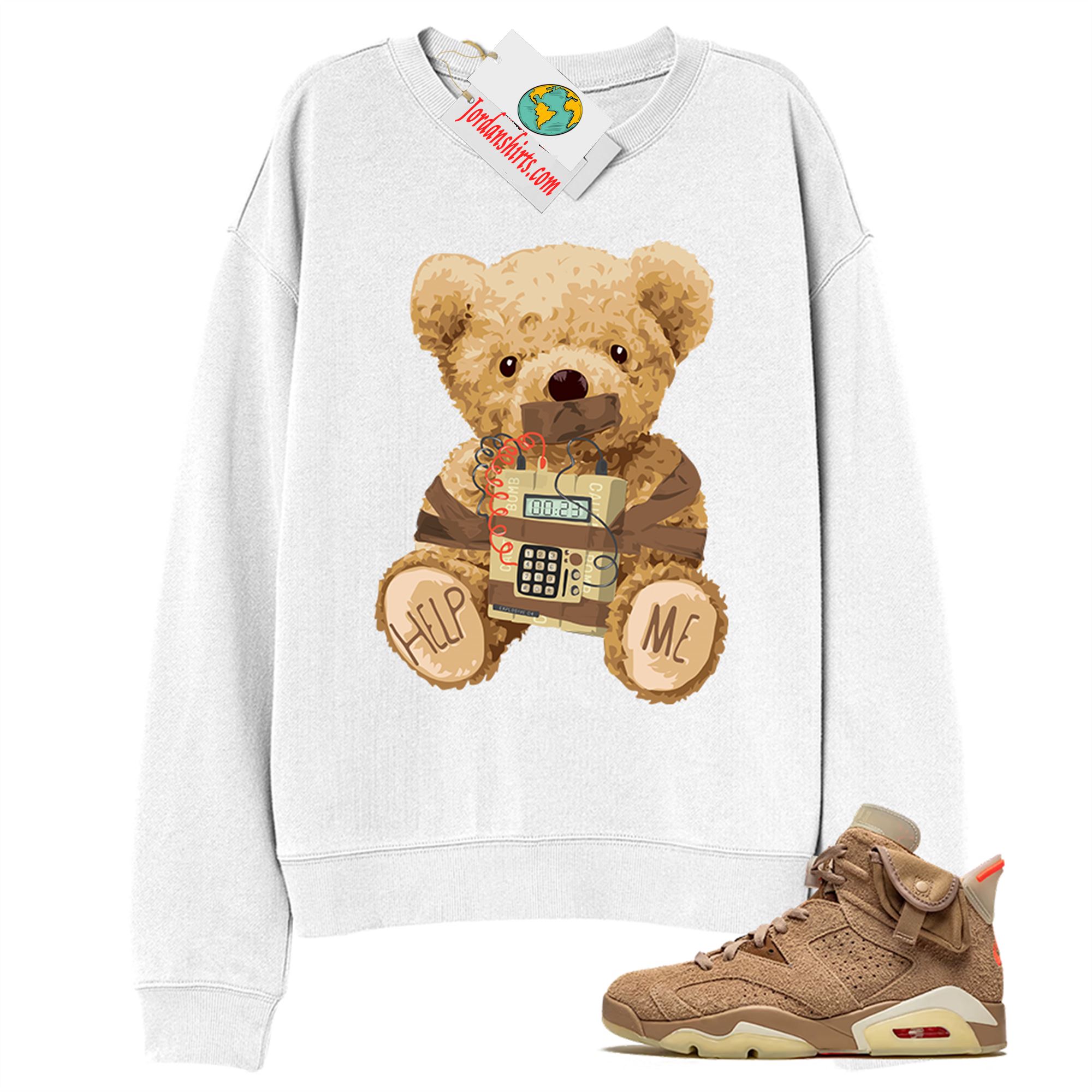 Jordan 6 Sweatshirt, Teddy Bear Bomb White Sweatshirt Air Jordan 6 Travis Scott 6s Full Size Up To 5xl
