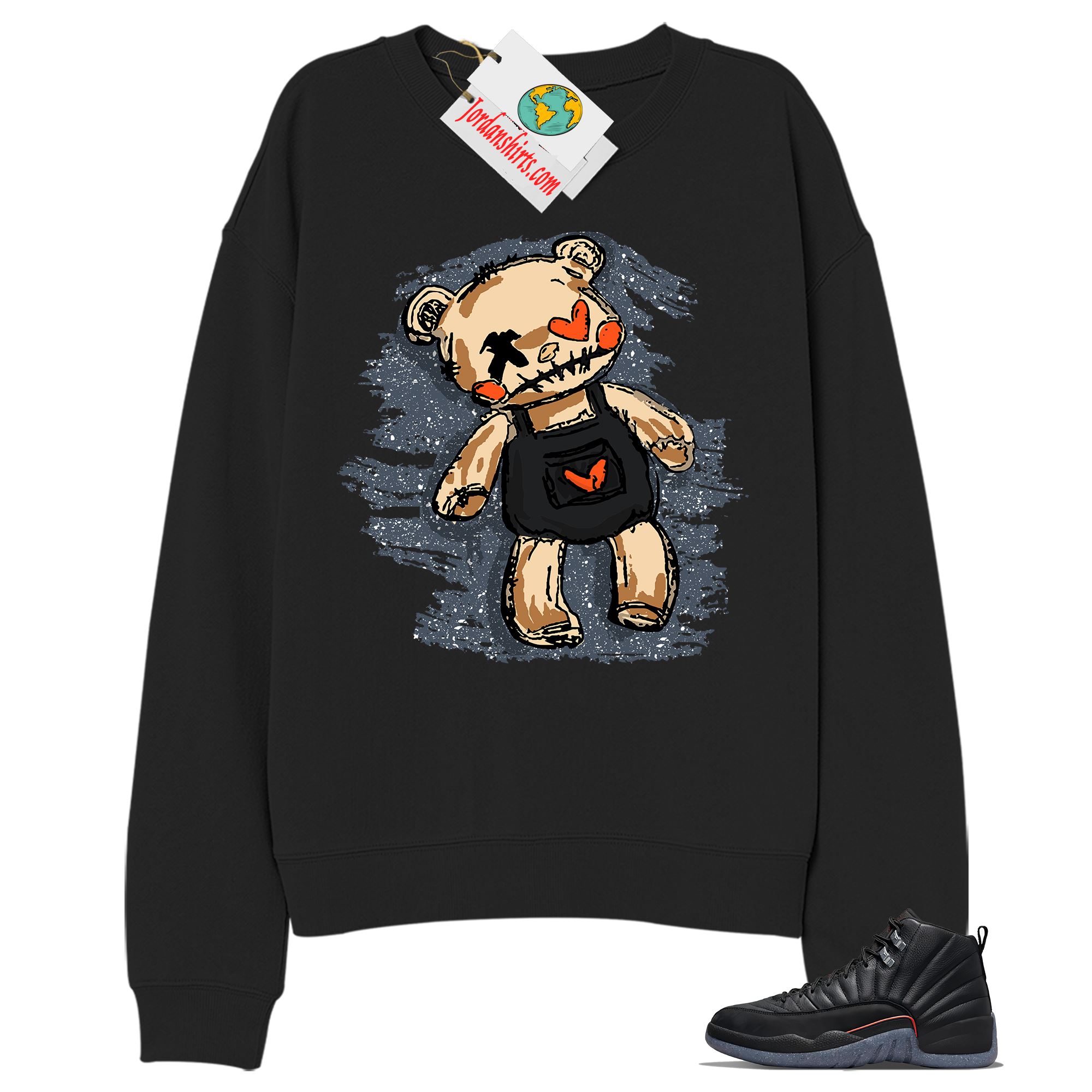 Jordan 12 Sweatshirt, Teddy Bear Broken Heart Black Sweatshirt Air Jordan 12 Utility Grind 12s Full Size Up To 5xl