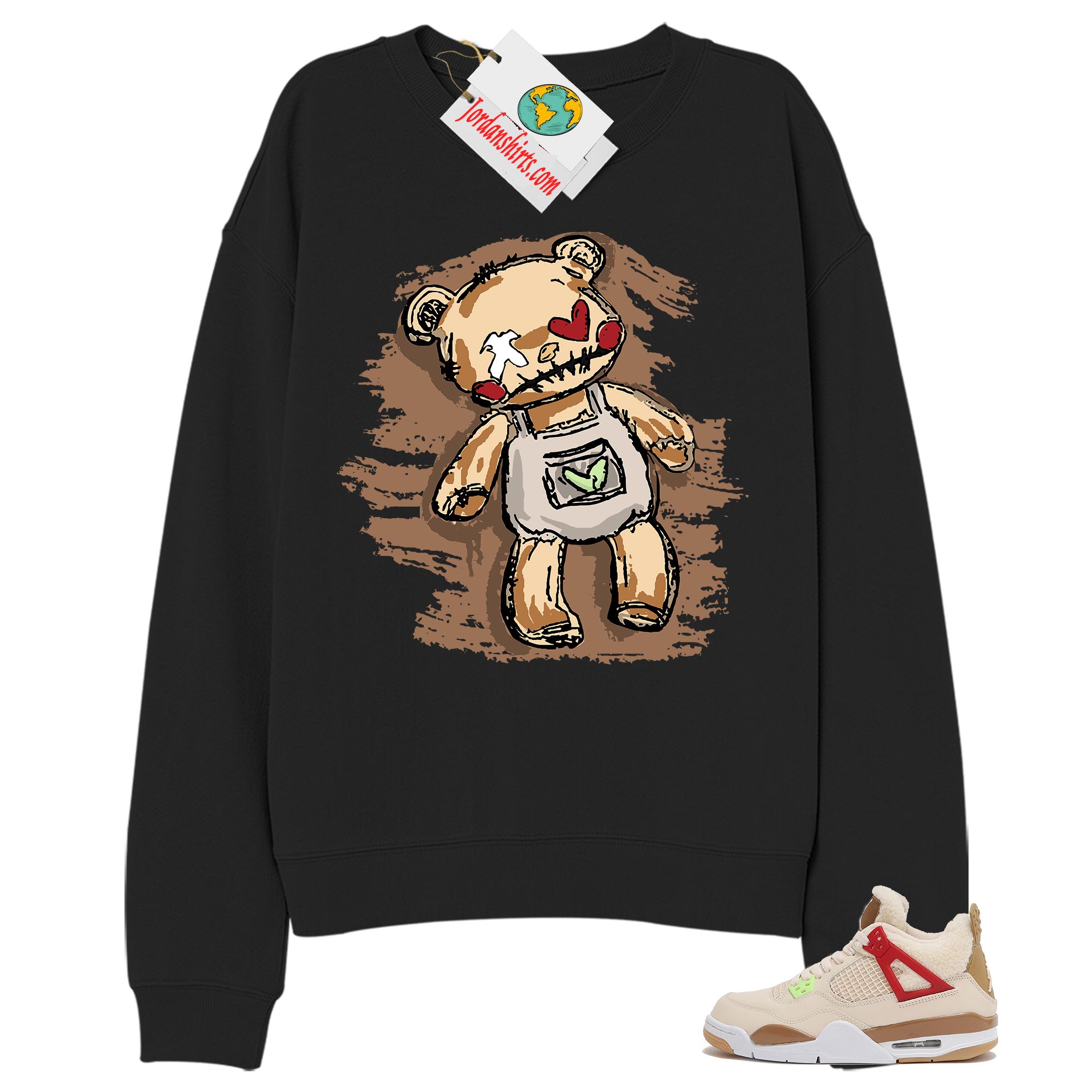 Jordan 4 Sweatshirt, Teddy Bear Broken Heart Black Sweatshirt Air Jordan 4 Wild Things 4s Size Up To 5xl