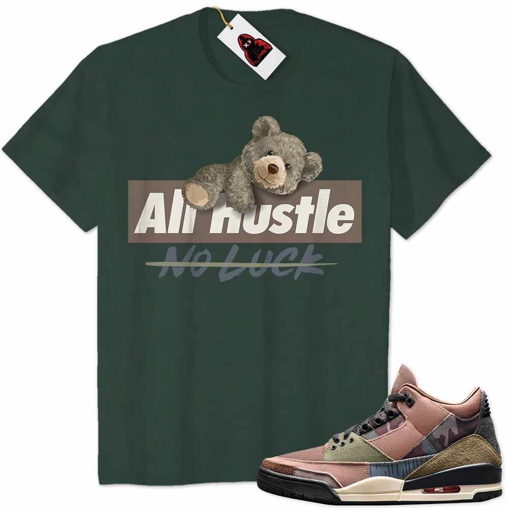 Jordan 3 Shirt, Teddy Bear Climbing All Hustle No Luck Forest Air Jordan 3 Patchwork 3s Plus Size Up To 5xl