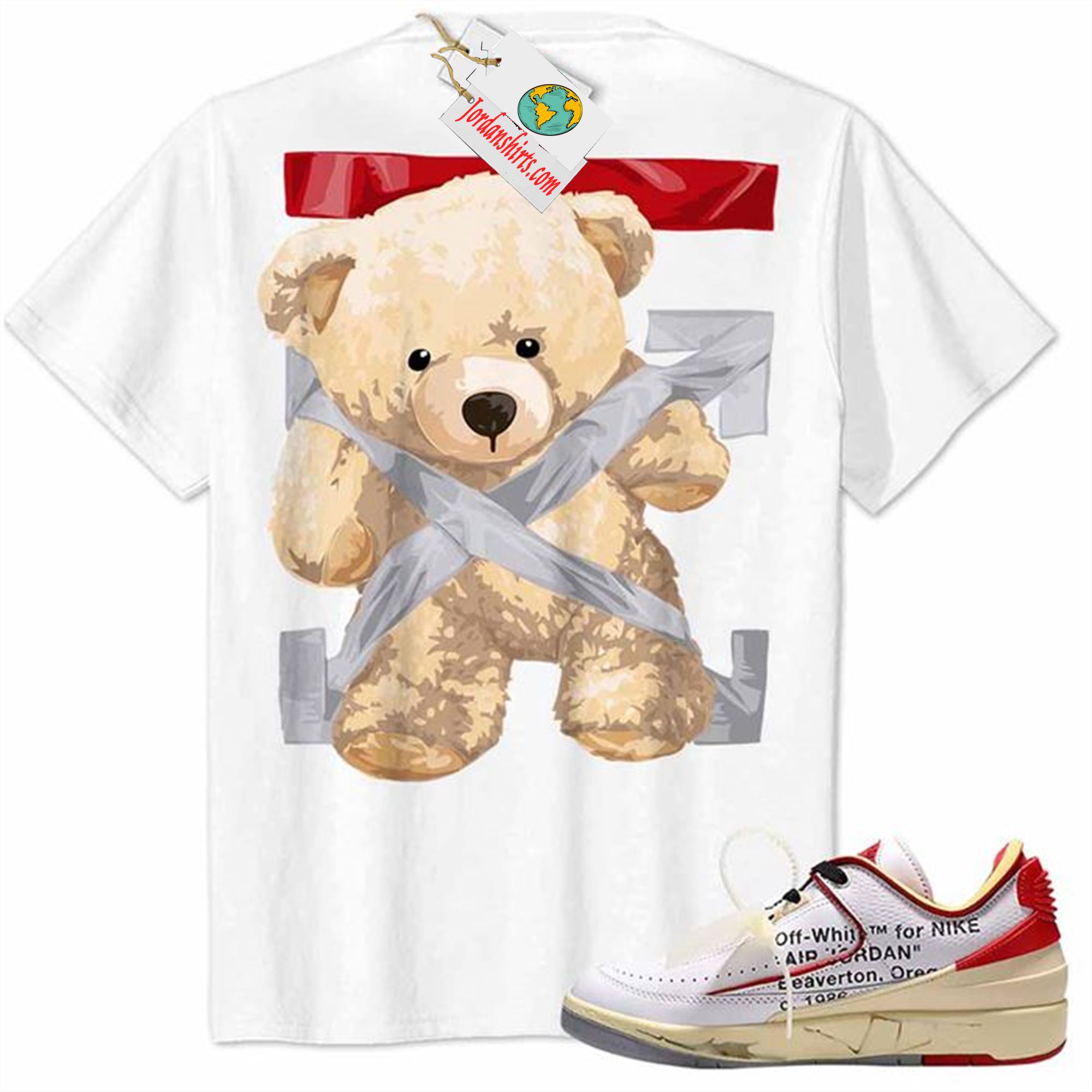 Jordan 2 Shirt, Teddy Bear Duck Tape Backside White Air Jordan 2 Low White Red Off-white 2s Full Size Up To 5xl