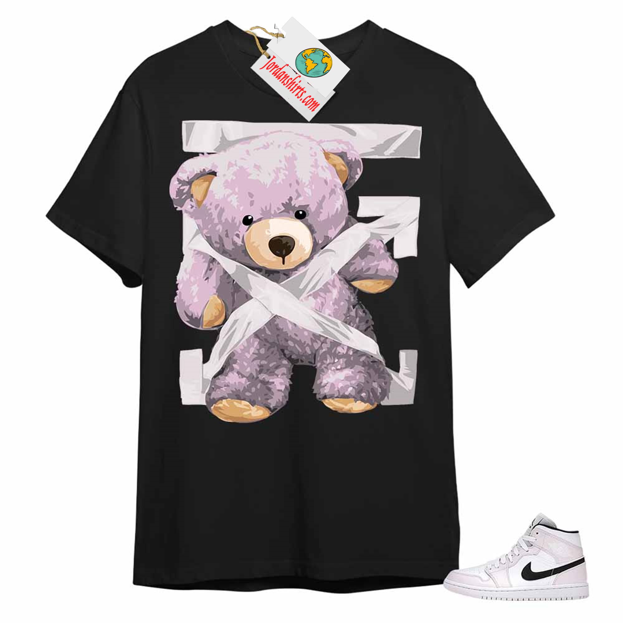 Jordan 1 Shirt, Teddy Bear Duck Tape Black T-shirt Air Jordan 1 Barely Rose 1s Full Size Up To 5xl