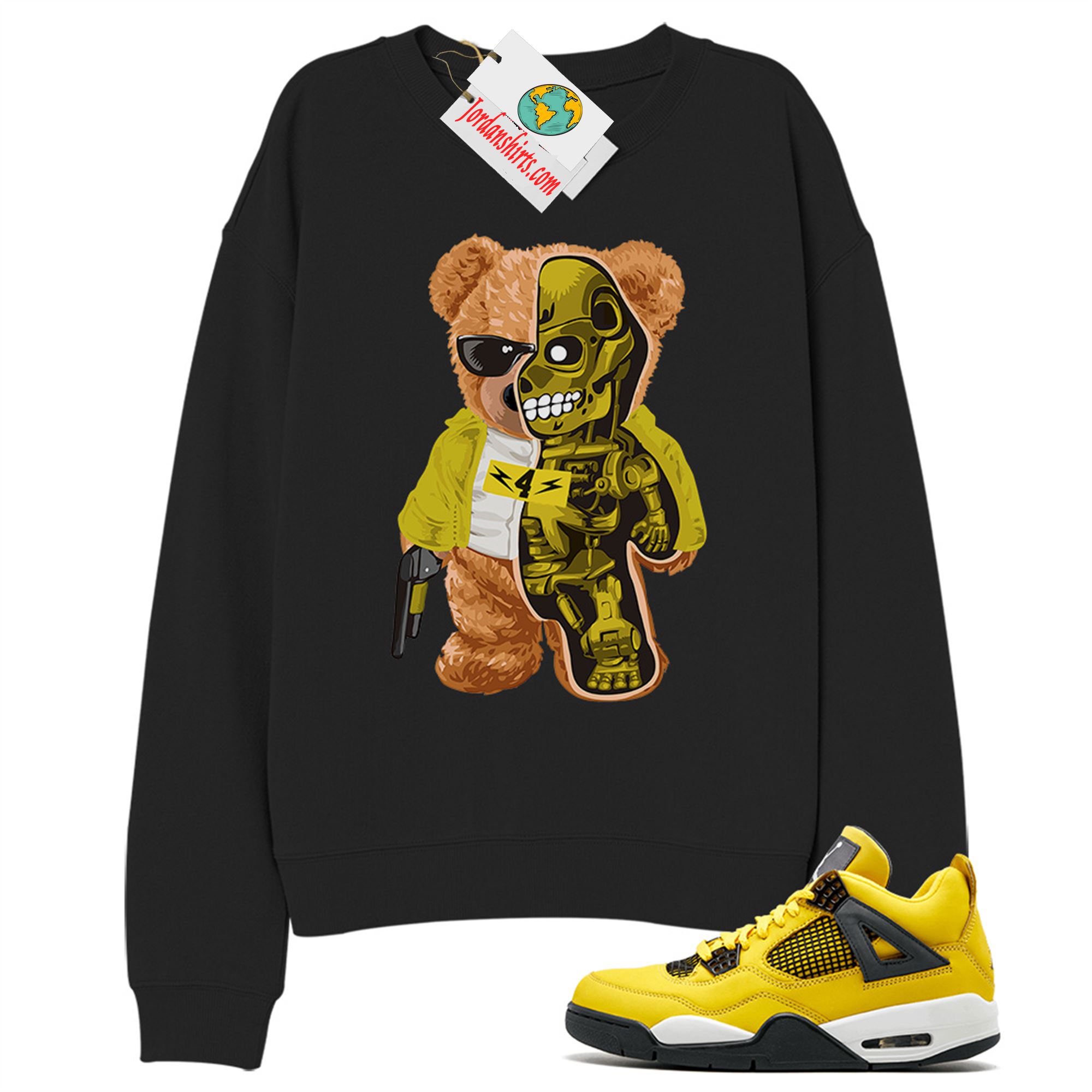 Jordan 4 Sweatshirt, Teddy Bear Half Robot Black Sweatshirt Air Jordan 4 Tour Yellowlightning 4s Size Up To 5xl