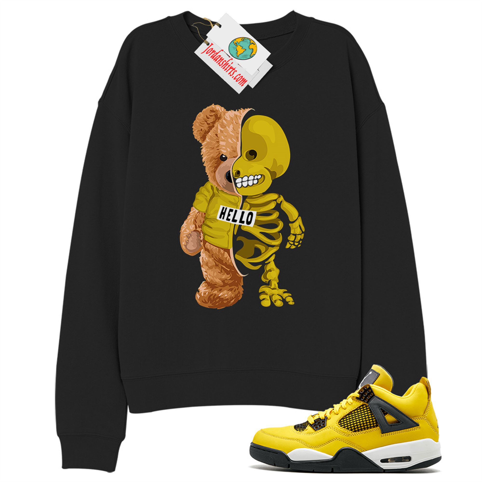 Jordan 4 Sweatshirt, Teddy Bear Half Skeleton Black Sweatshirt Air Jordan 4 Tour Yellowlightning 4s Full Size Up To 5xl