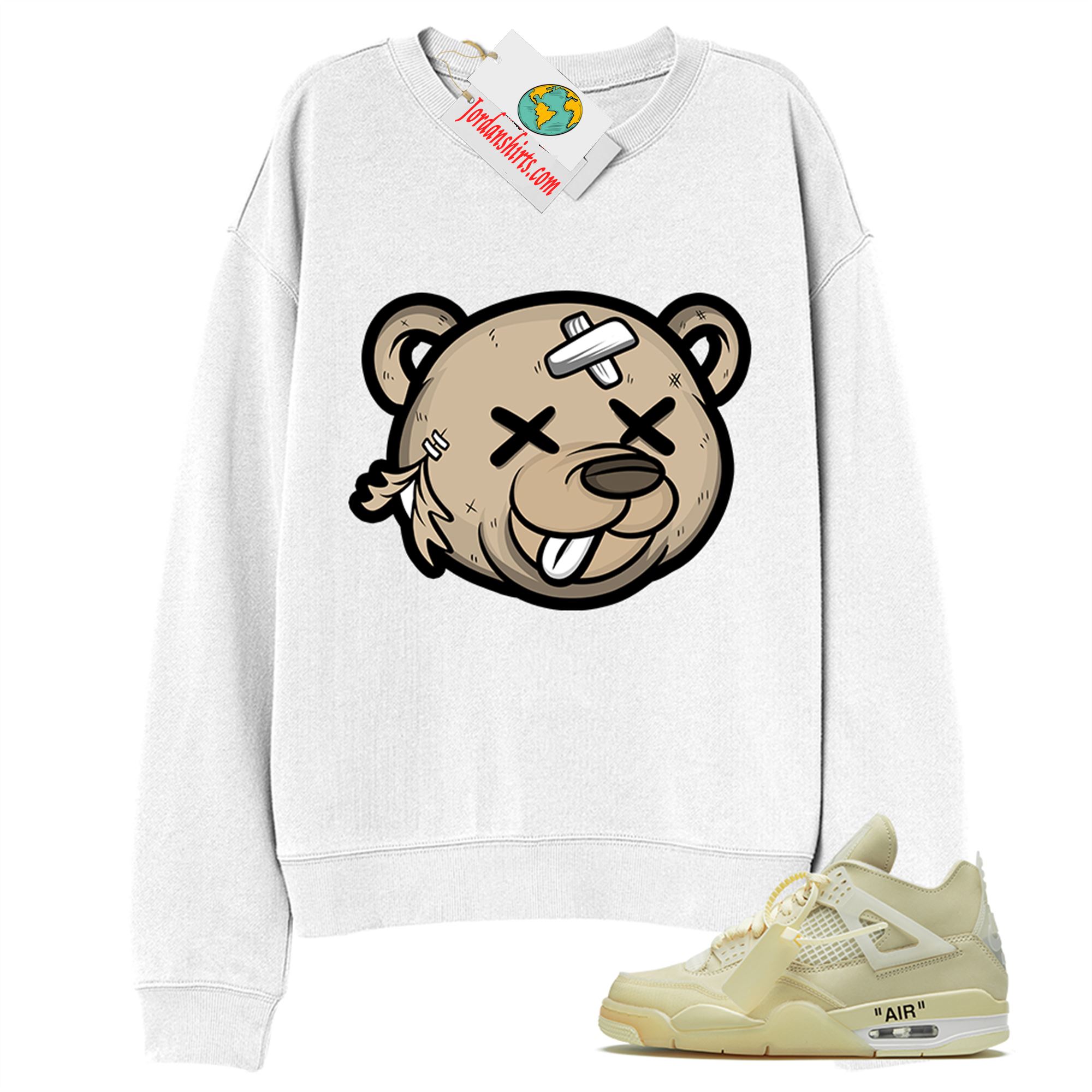 Jordan 4 Sweatshirt, Teddy Bear Head White Sweatshirt Air Jordan 4 Off-white 4s Full Size Up To 5xl