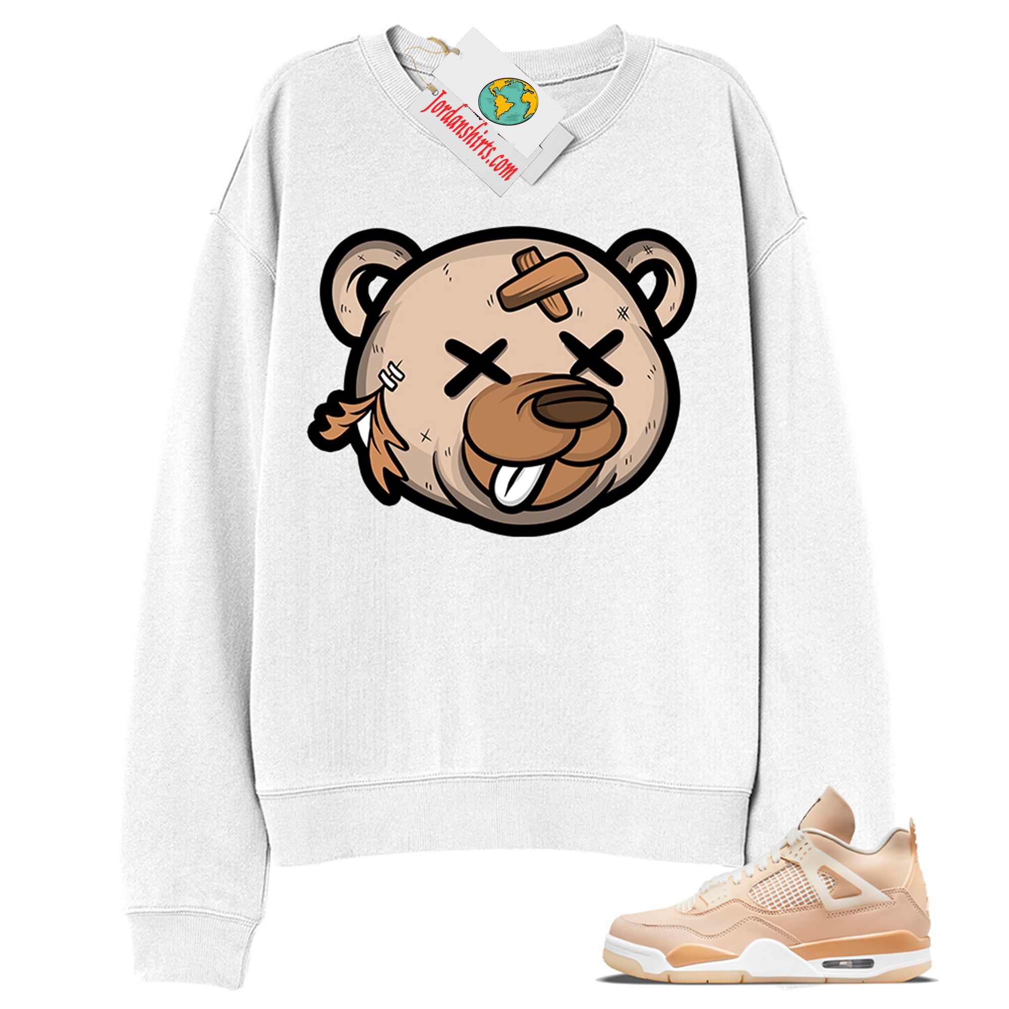 Jordan 4 Sweatshirt, Teddy Bear Head White Sweatshirt Air Jordan 4 Shimmer 4s Plus Size Up To 5xl