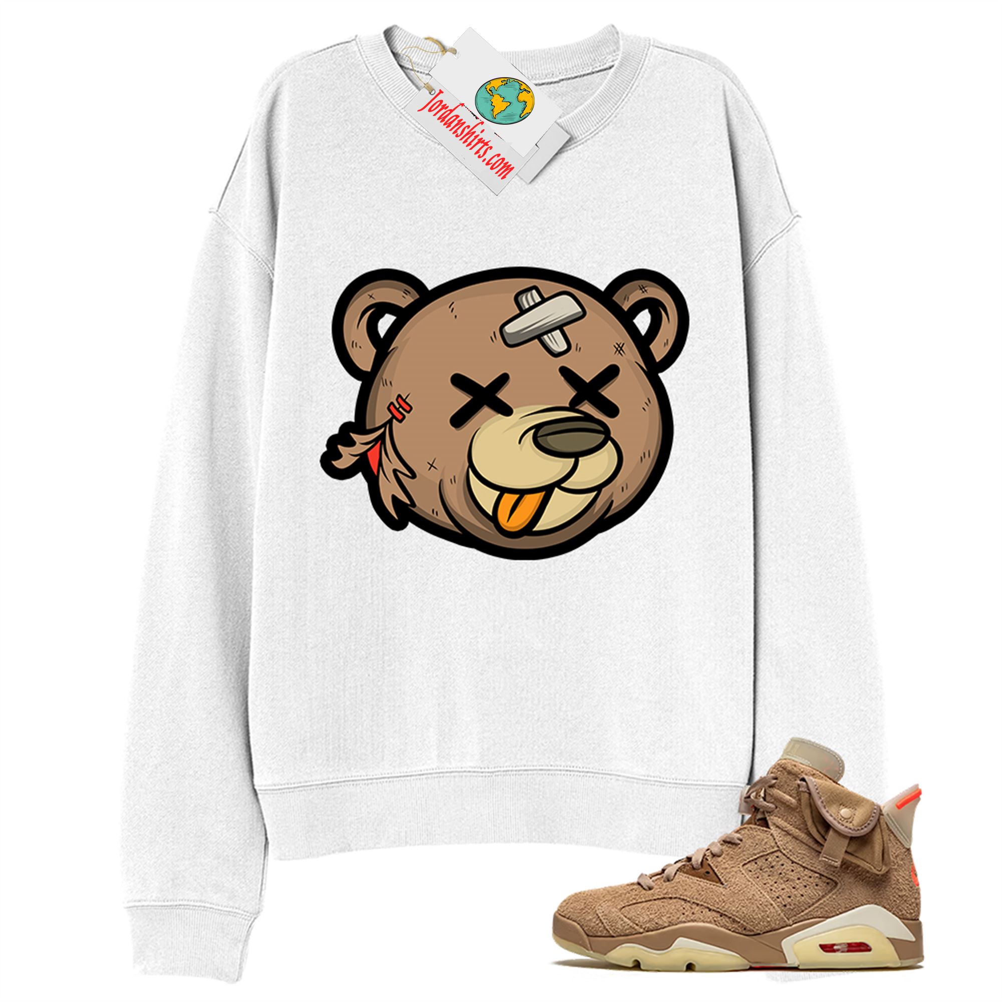 Jordan 6 Sweatshirt, Teddy Bear Head White Sweatshirt Air Jordan 6 Travis Scott 6s Plus Size Up To 5xl