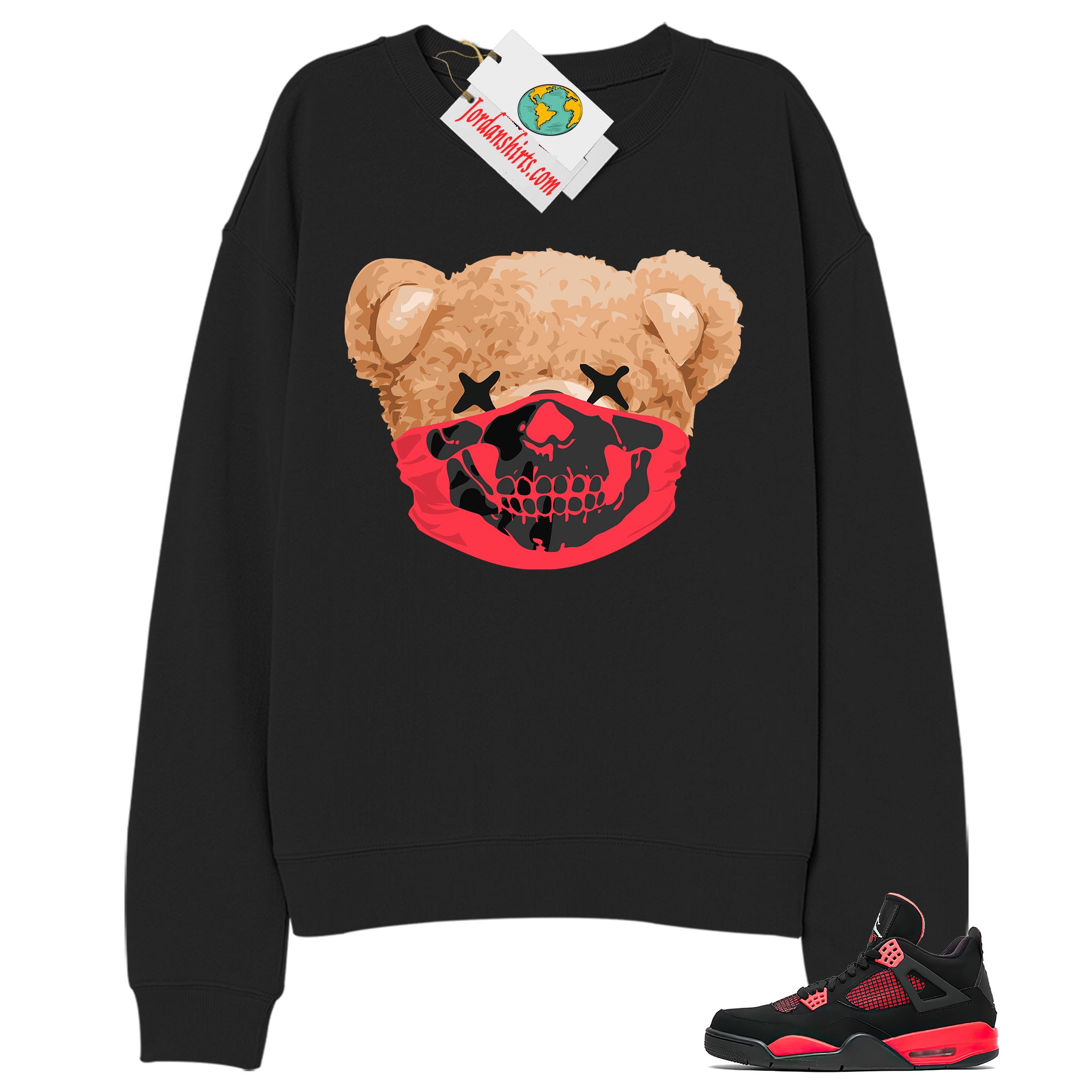 Jordan 4 Sweatshirt, Teddy Bear Skull Bandana Black Sweatshirt Air Jordan 4 Red Thunder 4s Size Up To 5xl