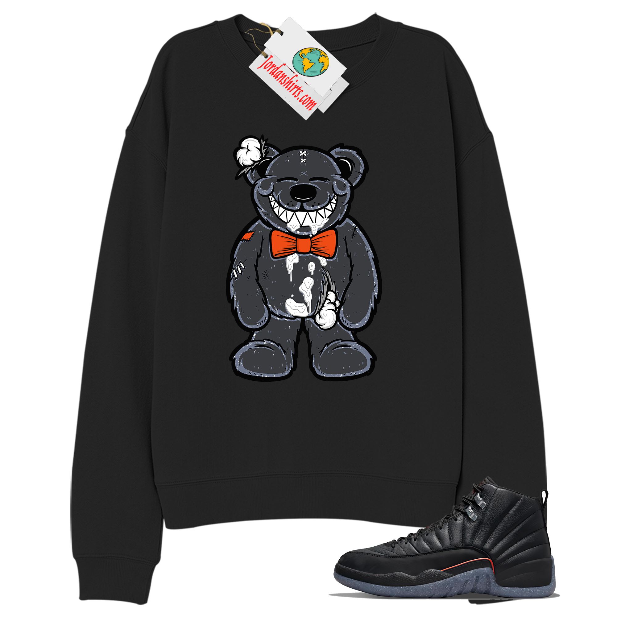 Jordan 12 Sweatshirt, Teddy Bear Smile Black Sweatshirt Air Jordan 12 Utility Grind 12s Size Up To 5xl
