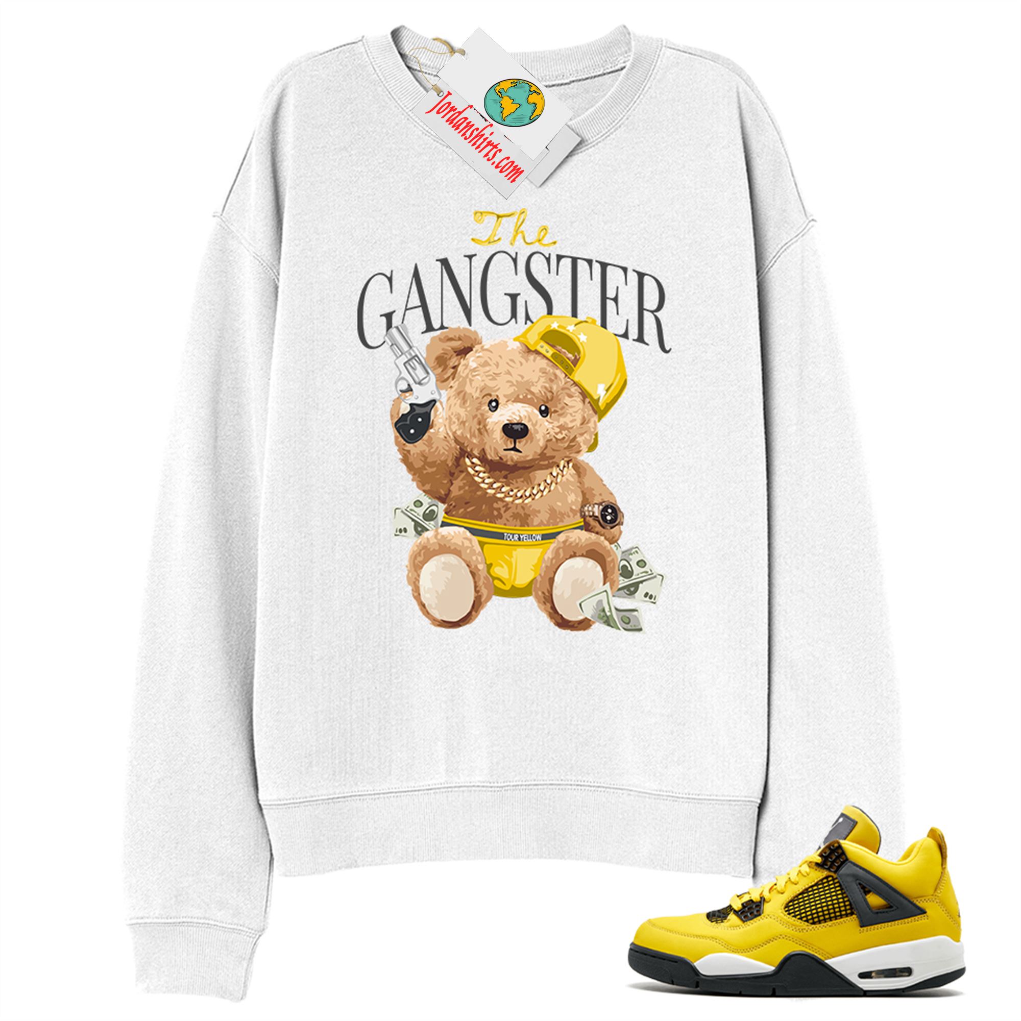 Jordan 4 Sweatshirt, Teddy Bear The Gangster White Sweatshirt Air Jordan 4 Tour Yellow Lightning 4s Plus Size Up To 5xl