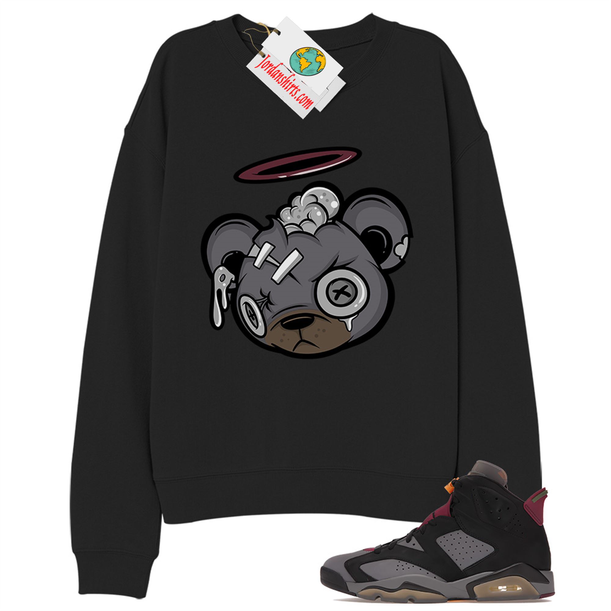 Jordan 6 Sweatshirt, Teddy Bear With Angel Ring Black Sweatshirt Air Jordan 6 Bordeaux 6s Full Size Up To 5xl