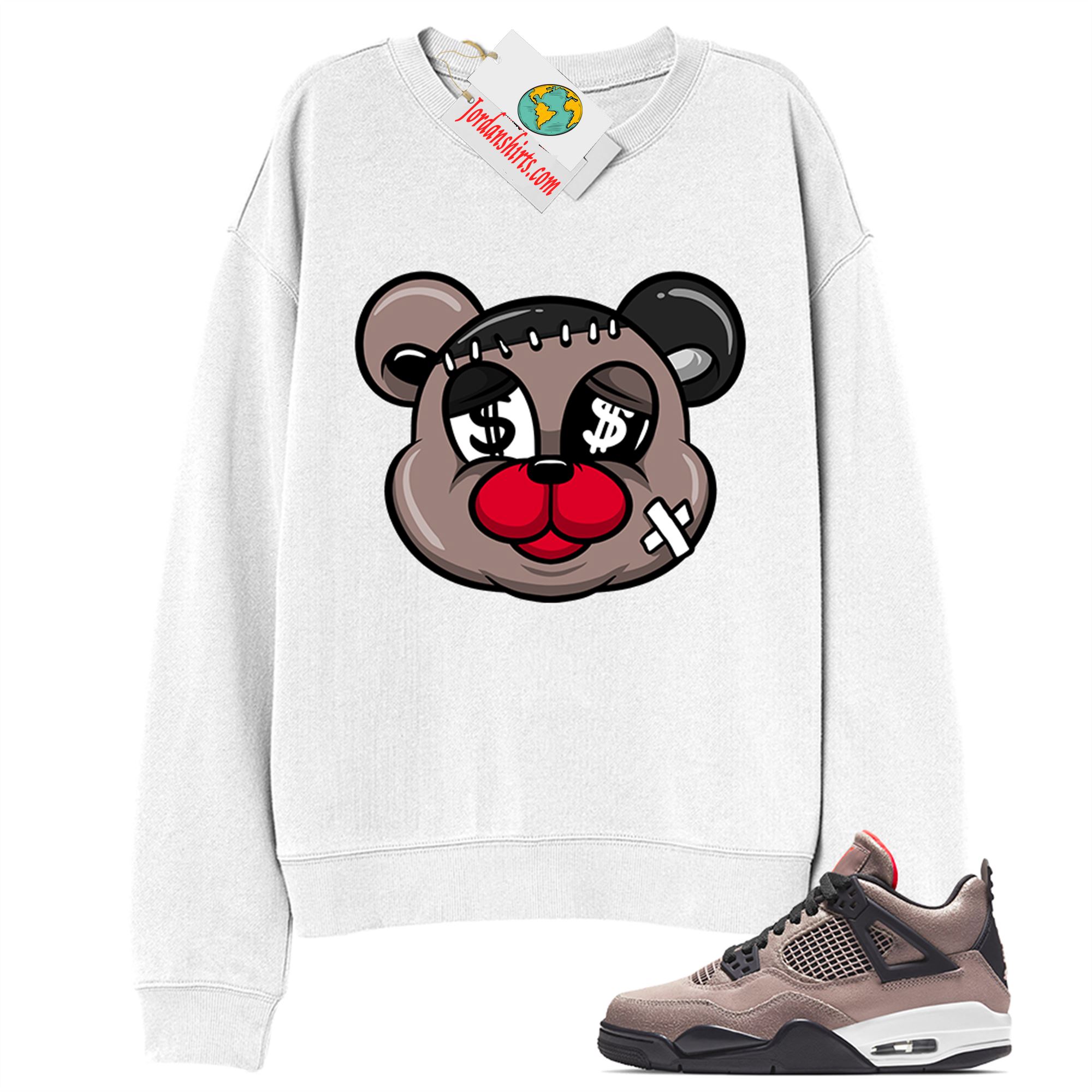 Jordan 4 Sweatshirt, Teddy With Money White Sweatshirt Air Jordan 4 Taupe Haze 4s Plus Size Up To 5xl