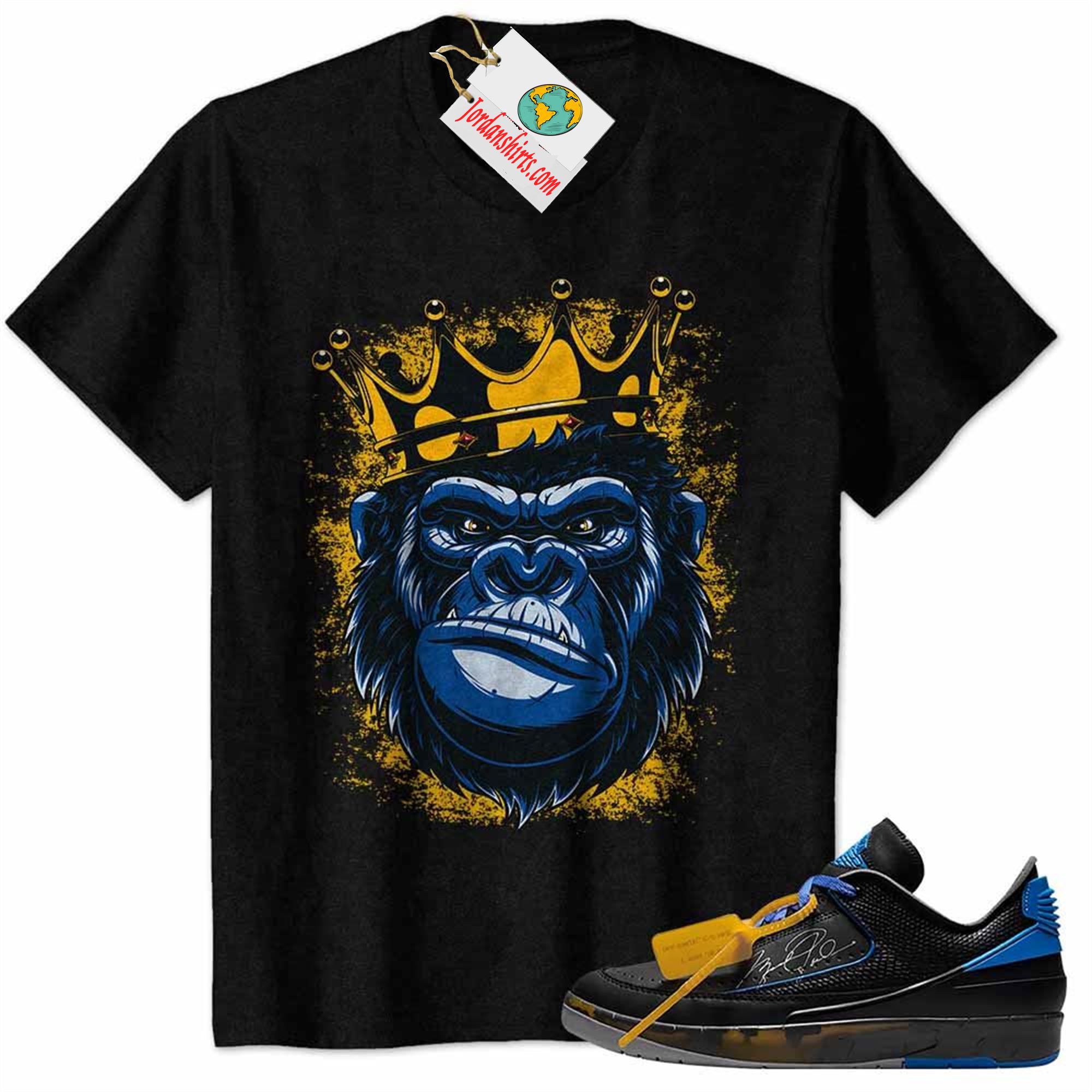 Jordan 2 Shirt, The Gorilla King With Crown Black Air Jordan 2 Low X Off-white Black And Varsity Royal 2s Size Up To 5xl