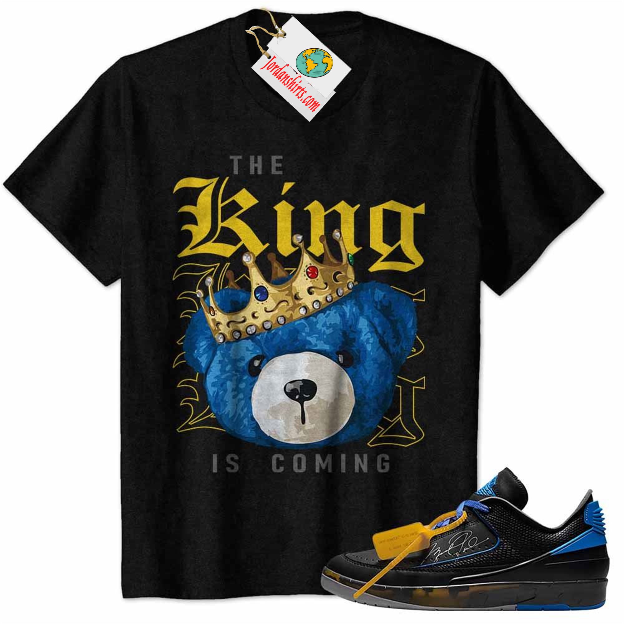 Jordan 2 Shirt, The King Teddy Bear Black Air Jordan 2 Low X Off-white Black And Varsity Royal 2s Size Up To 5xl