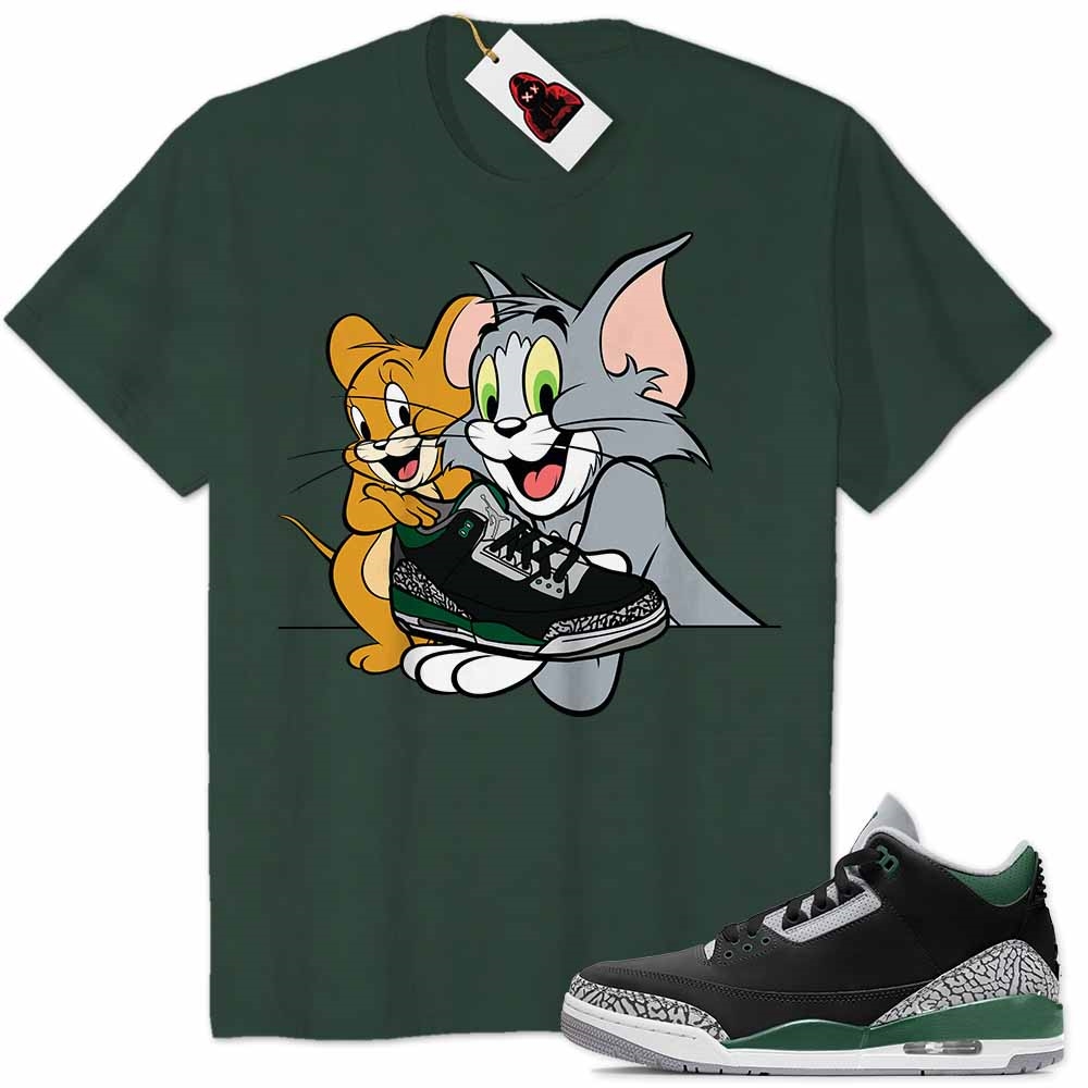 Jordan 3 Shirt, Tom And Jerry Shoes In Hand Forest Air Jordan 3 Pine Green 3s Plus Size Up To 5xl