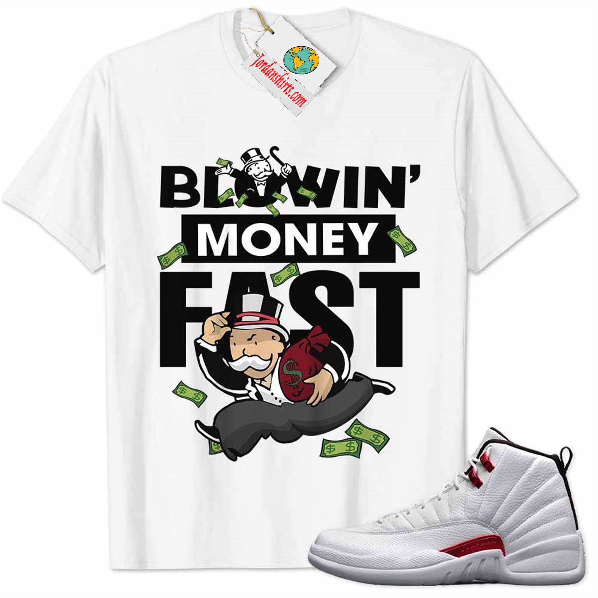Jordan 12 Shirt, Twist 12s Shirt Blowin Money Fast Mr Monopoly White Size Up To 5xl