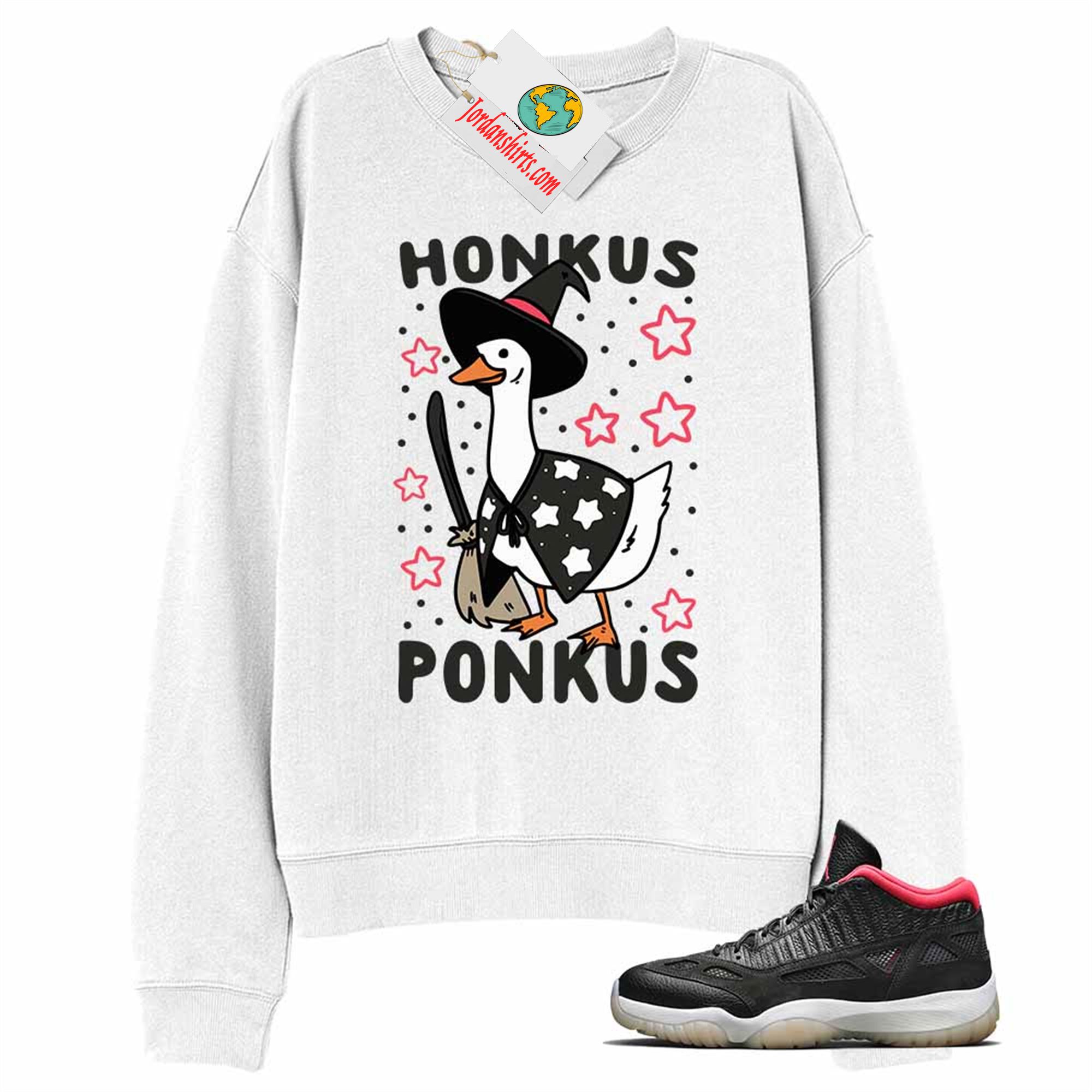 Jordan 11 Sweatshirt, Witches Duck Honkus Ponkus White Sweatshirt Air Jordan 11 Bred 11s Size Up To 5xl