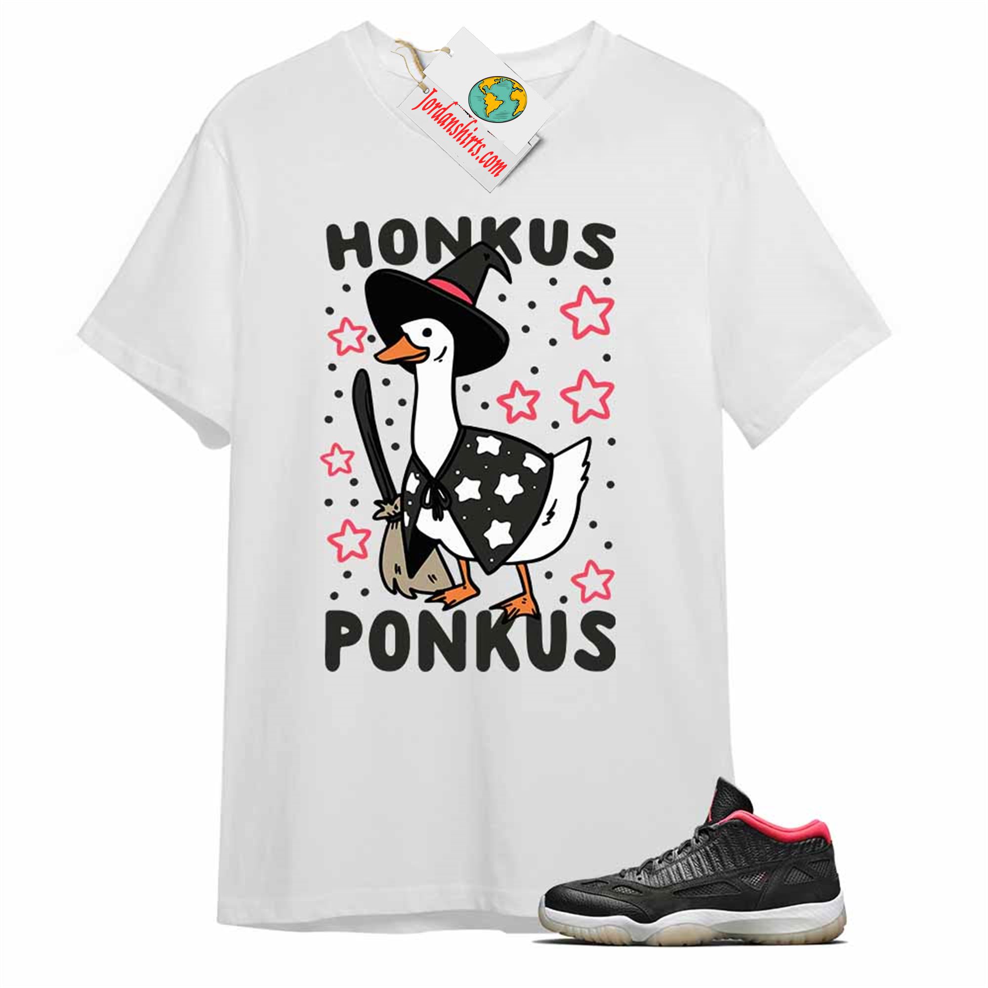 Jordan 11 Shirt, Witches Duck Honkus Ponkus White T-shirt Air Jordan 11 Bred 11s Plus Size Up To 5xl