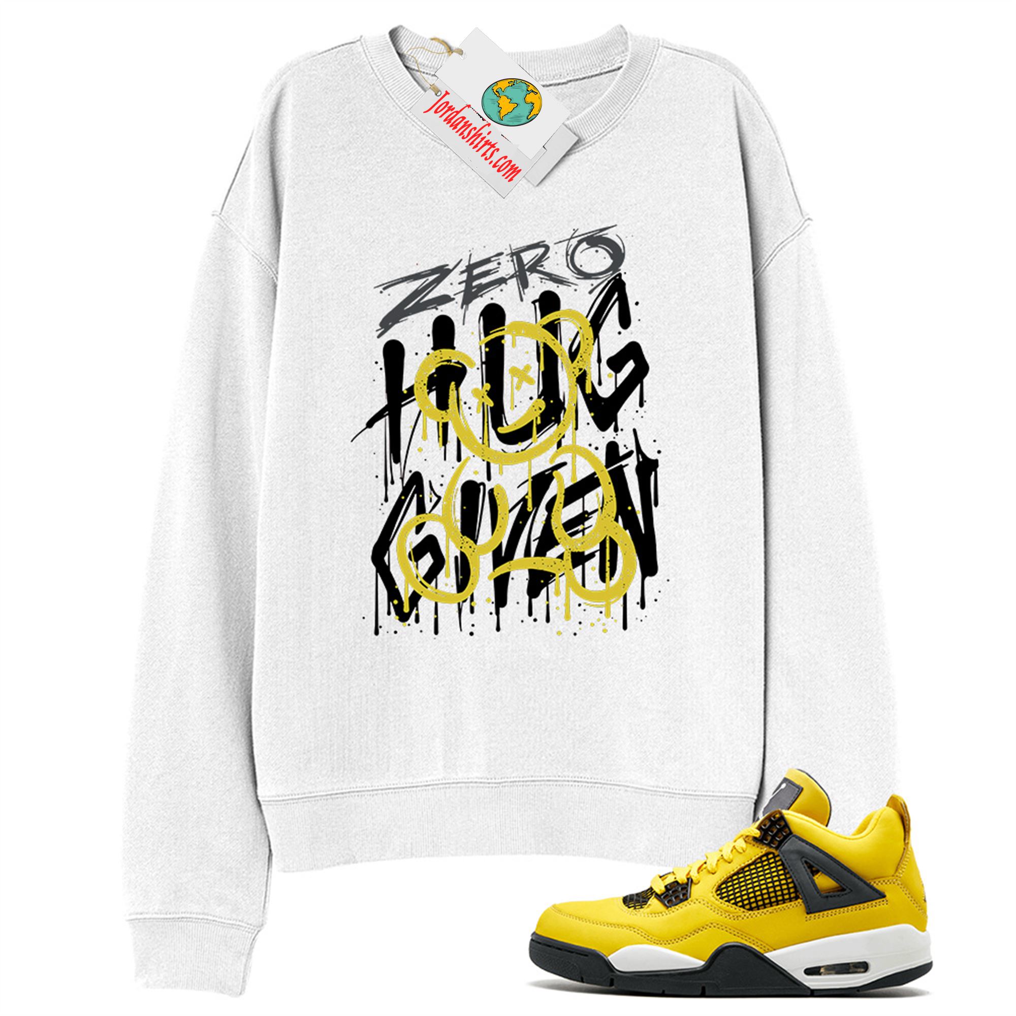Jordan 4 Sweatshirt, Zero Hug Given White Sweatshirt Air Jordan 4 Tour Yellowlightning 4s Size Up To 5xl
