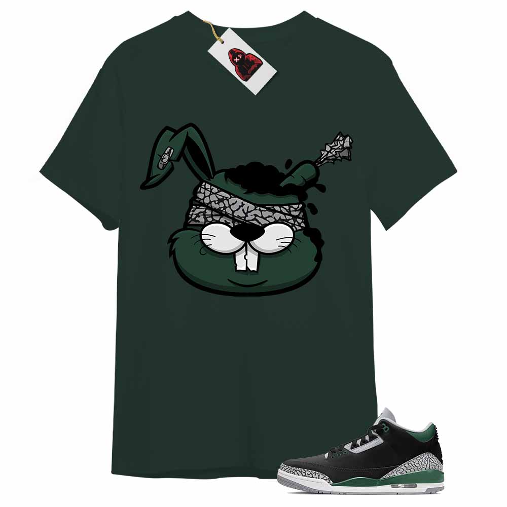 Jordan 3 Shirt, Zombie Bunny Forest Green T-shirt Air Jordan 3 Pine Green 3s Plus Size Up To 5xl