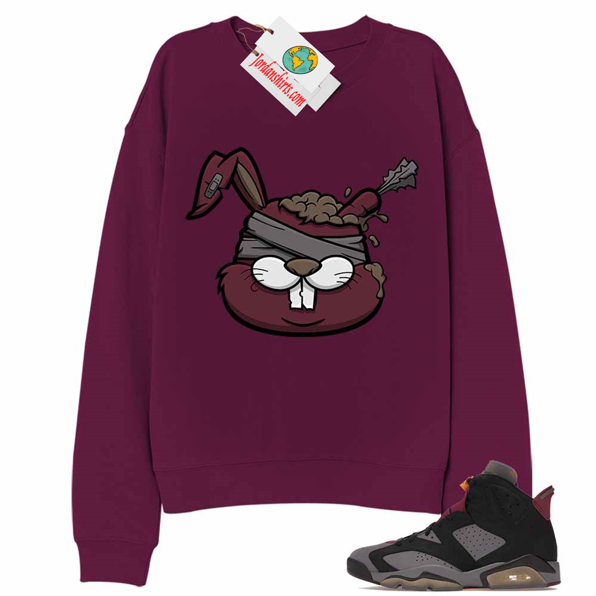 Jordan 6 Sweatshirt, Zombie Bunny Maroon Sweatshirt Air Jordan 6 Bordeaux 6s Plus Size Up To 5xl