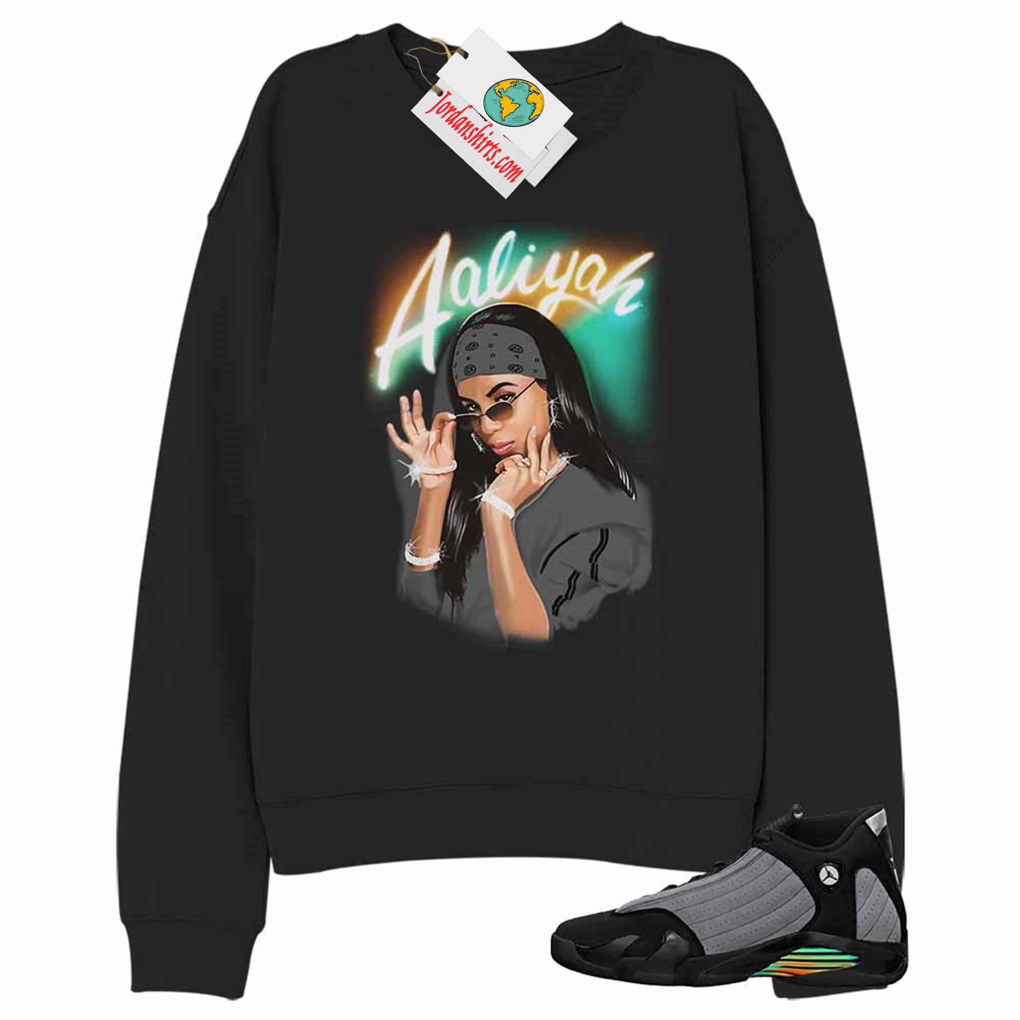 Jordan 14 Sweatshirt, Aaliyah Airbrush Black Sweatshirt Air Jordan 14 Black Particle Grey 14s Plus Size Up To 5xl