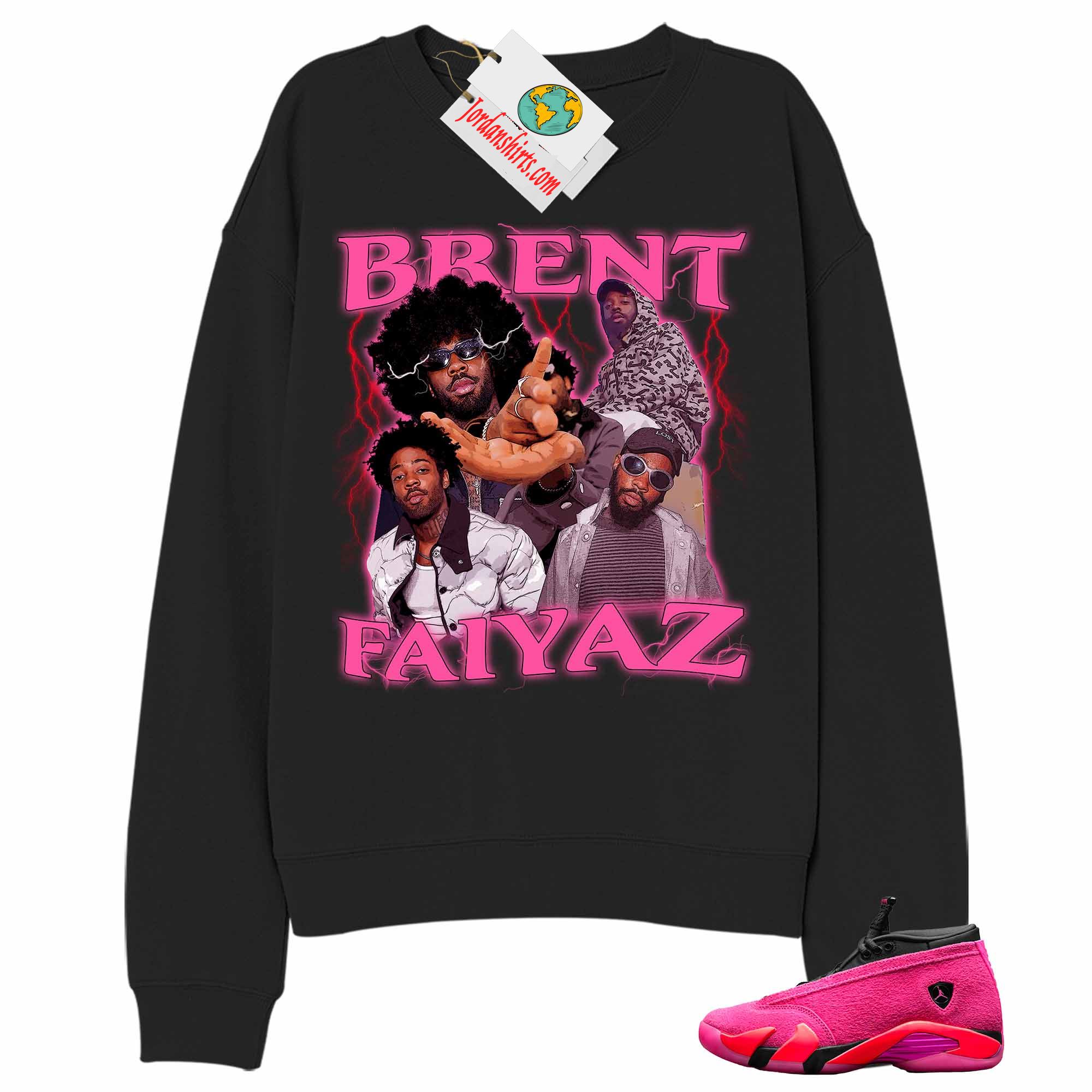 Jordan 14 Sweatshirt, Brent Faiyaz Retro Vintage 90s Hip Hop Raptees Black Sweatshirt Air Jordan 14 Wmns Shocking Pink 14s Plus Size Up To 5xl