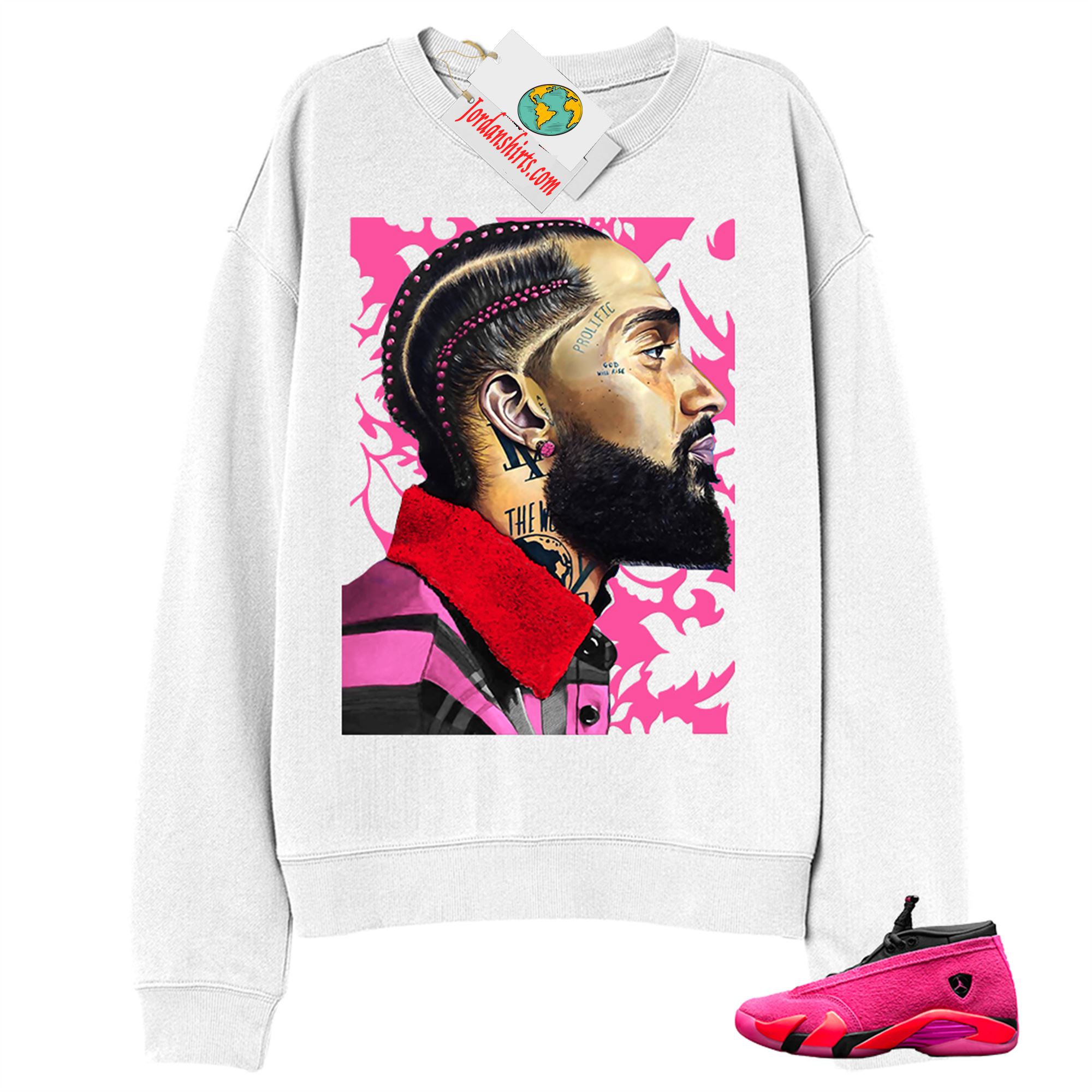 Jordan 14 Sweatshirt, Nipsey Hussle White Sweatshirt Air Jordan 14 Wmns Shocking Pink 14s Plus Size Up To 5xl