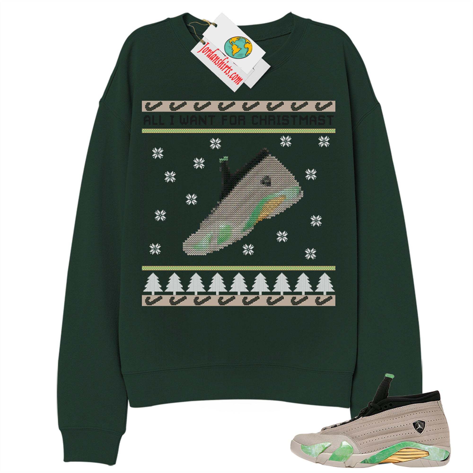 Jordan 14 Sweatshirt, Sneaker Ugly Christmas Shirt Green Sweatshirt Air Jordan 14 Aleali May Fortune 14s Plus Size Up To 5xl