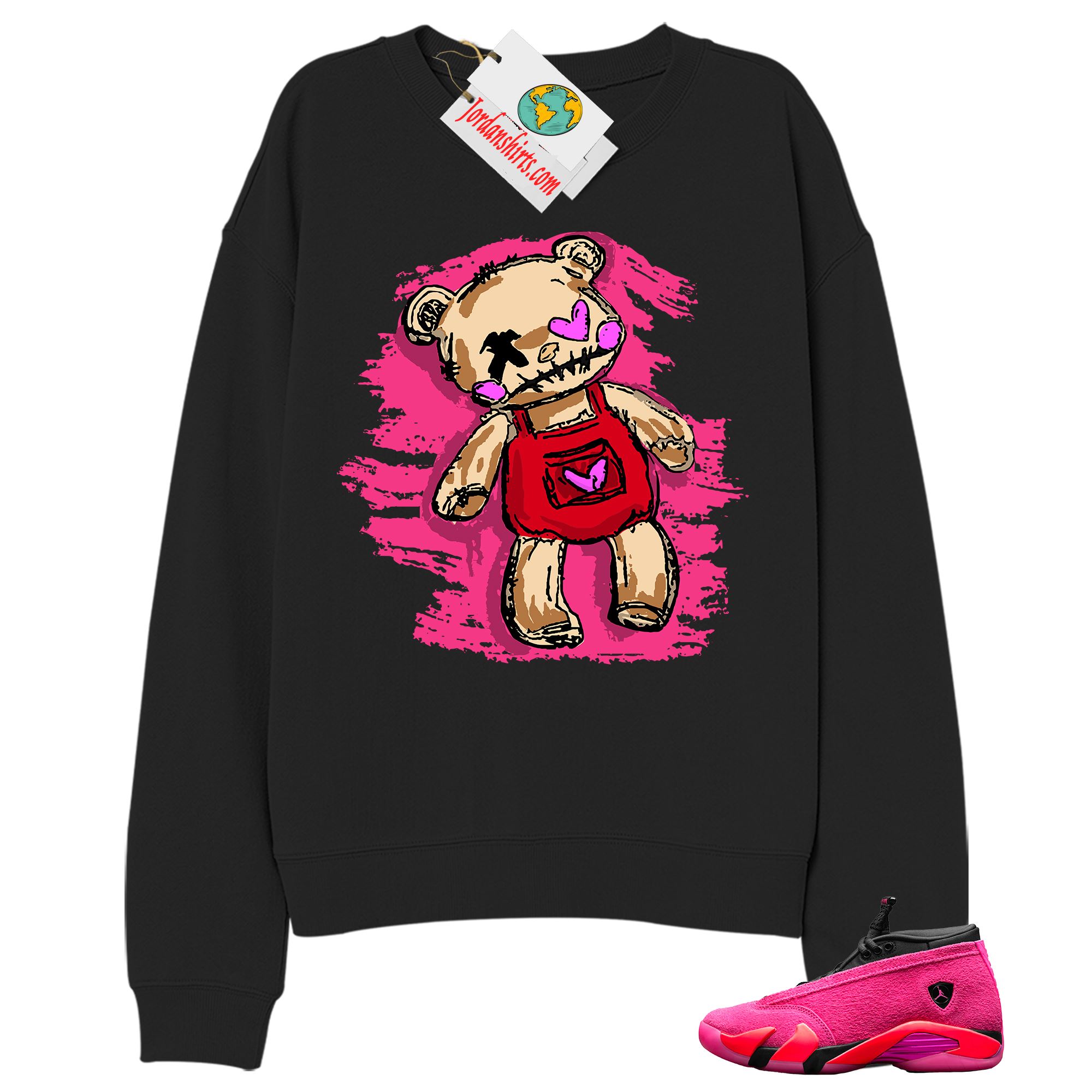 Jordan 14 Sweatshirt, Teddy Bear Broken Heart Black Sweatshirt Air Jordan 14 Wmns Shocking Pink 14s Full Size Up To 5xl